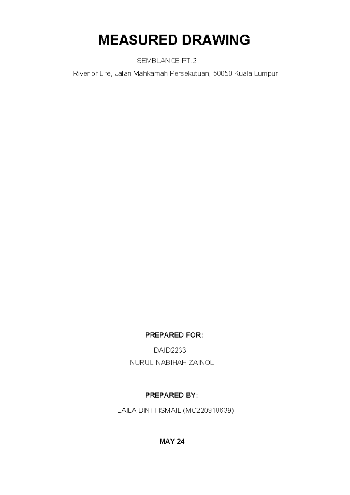 Final Assignment Working Drawing - MEASURED DRAWING SEMBLANCE PT. River ...