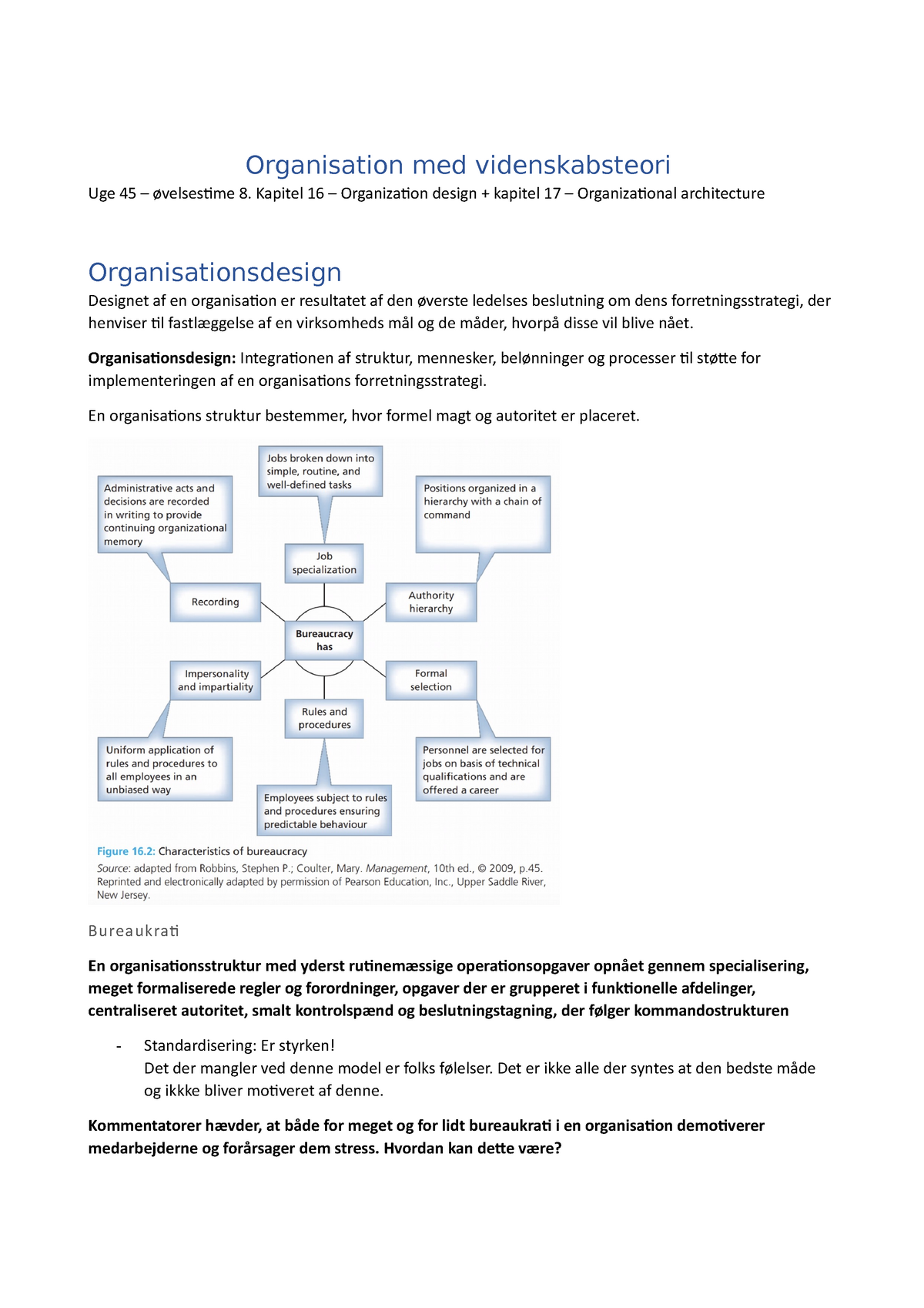 Uge 45 øvelsestime 8. Kapitel 16 Kapitel 17 - Organisation Med ...