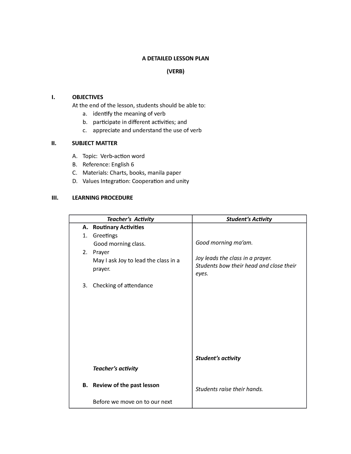 Detailed Lesson PLAN A DETAILED LESSON PLAN VERB I OBJECTIVES At 