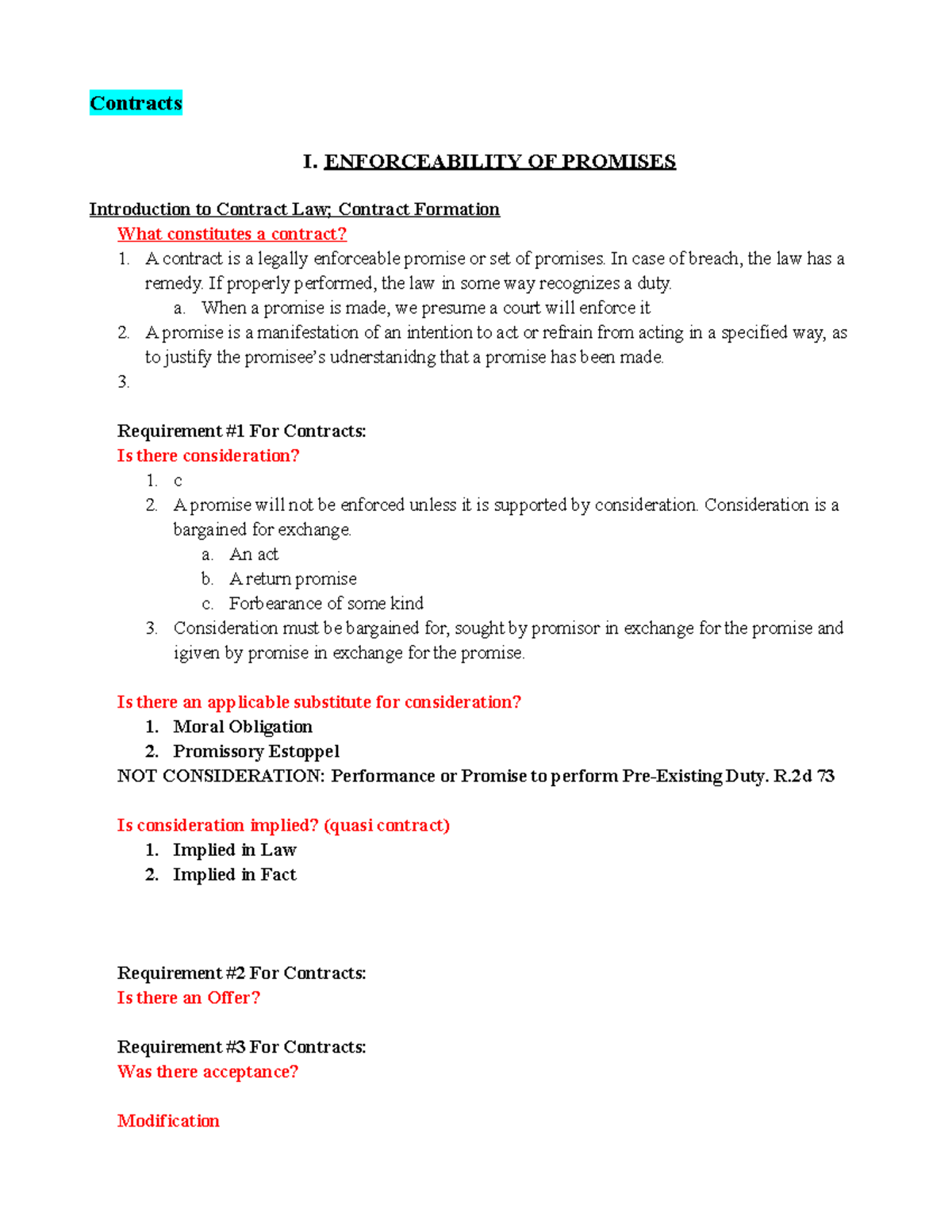 Contracts Outline - notes - Contracts I. ENFORCEABILITY OF PROMISES ...