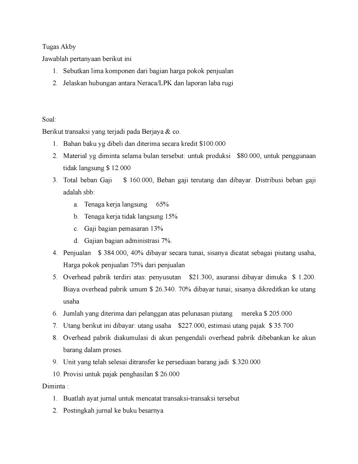 Tugas Akby1 - Accounting - Tugas Akby Jawablah Pertanyaan Berikut Ini 1 ...