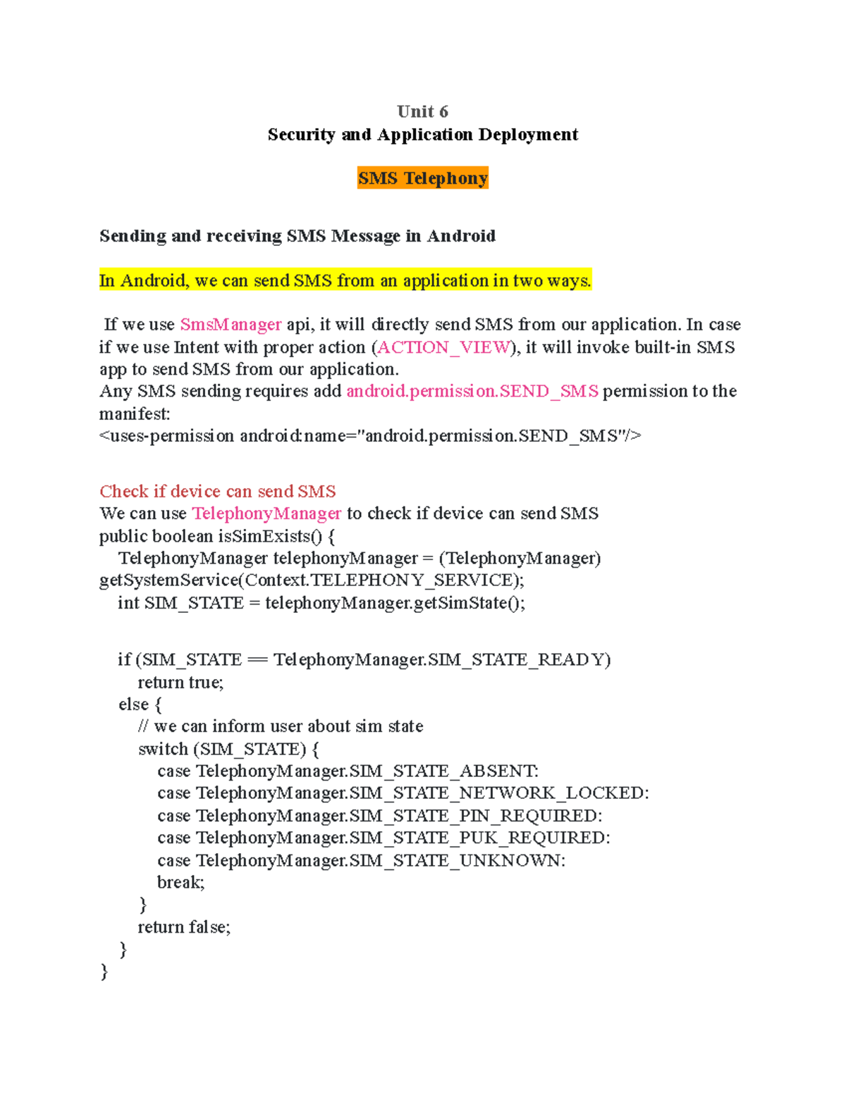 Unit 6 Security and Application Deployment - If we use SmsManager api ...