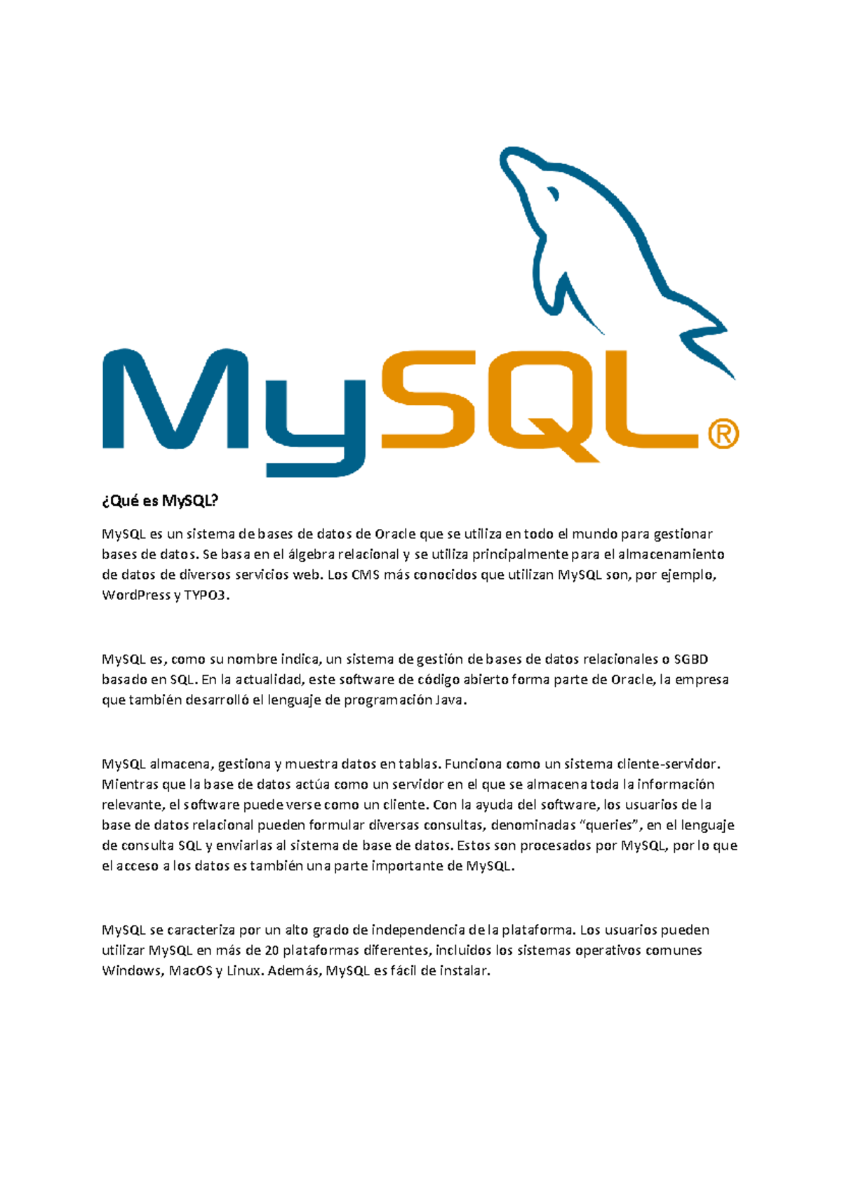 Mysql - Ninguna - ¿Qué es MySQL? MySQL es un sistema de bases de datos ...