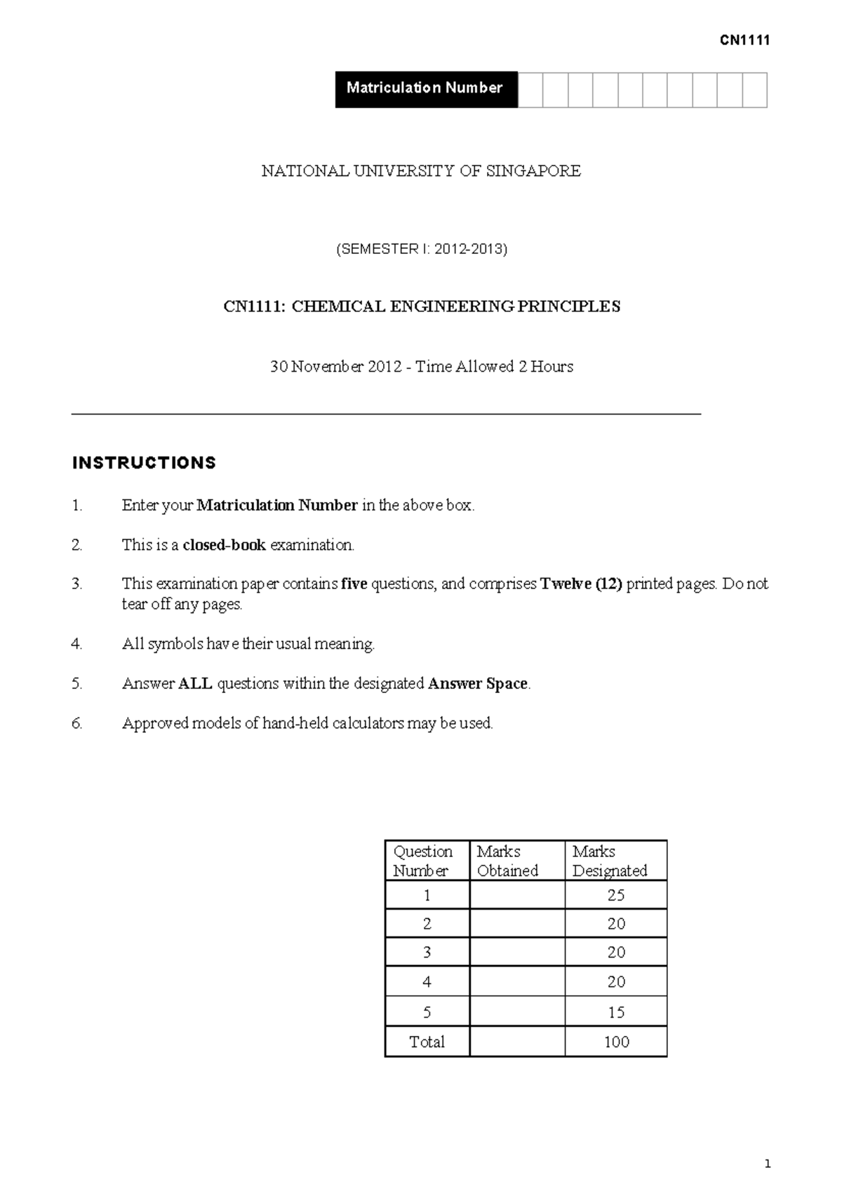 CN1111 Final Exam AY1213 - NATIONAL UNIVERSITY OF SINGAPORE (SEMESTER I ...
