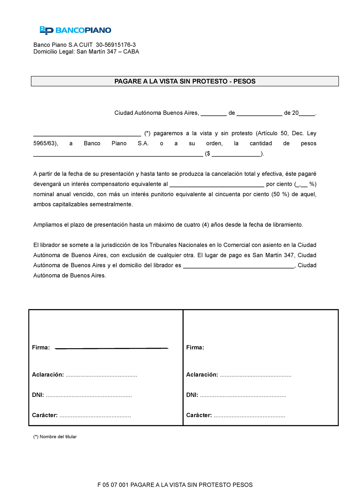F Pagare A LA Vista SIN Protesto Pesos Banco Piano S CUIT Domicilio