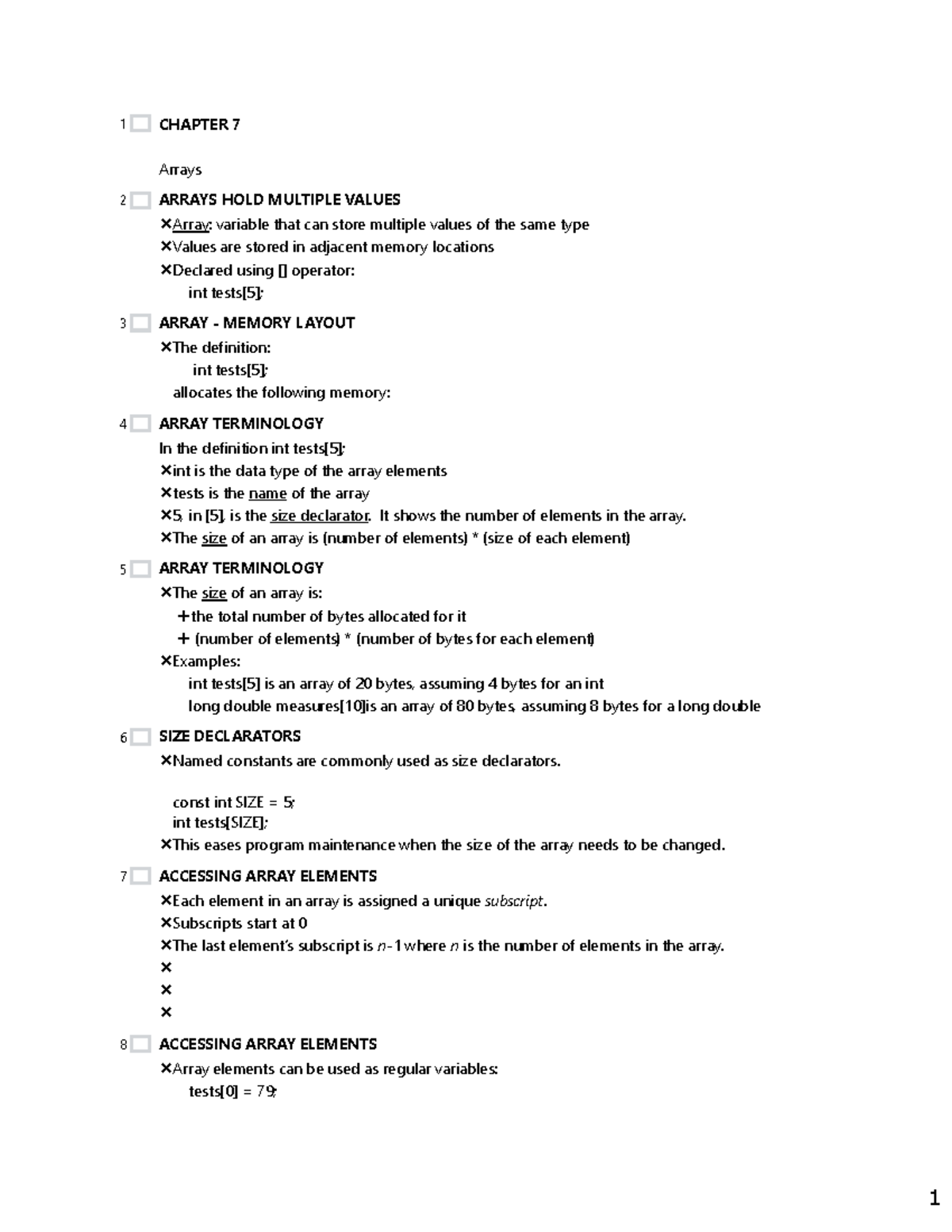 Ch 7 Outline - CHAPTER 7 Arrays ARRAYS HOLD MULTIPLE VALUES Array ...