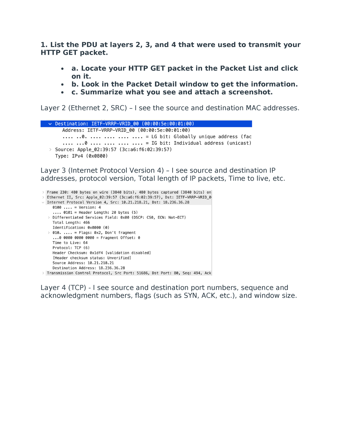 LAB 1 - 1. List the PDU at layers 2, 3, and 4 that were used to ...