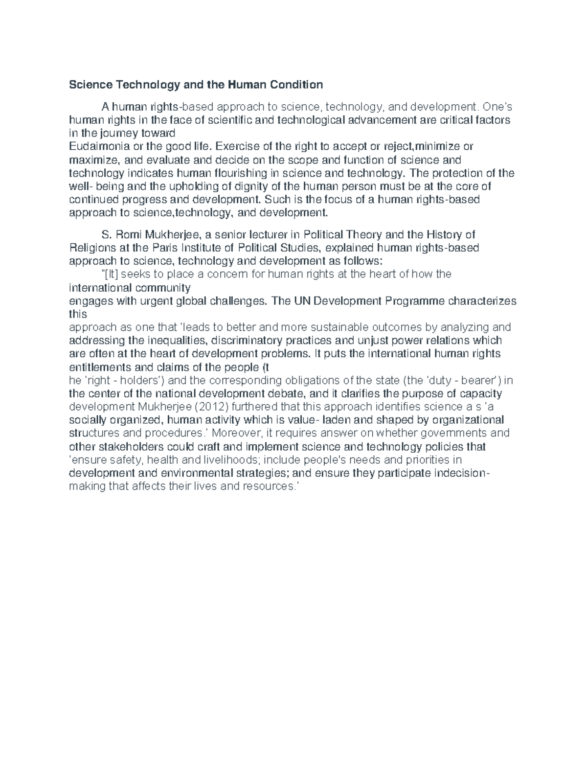 Science Technology and the Human Condition - One’s human rights in the ...