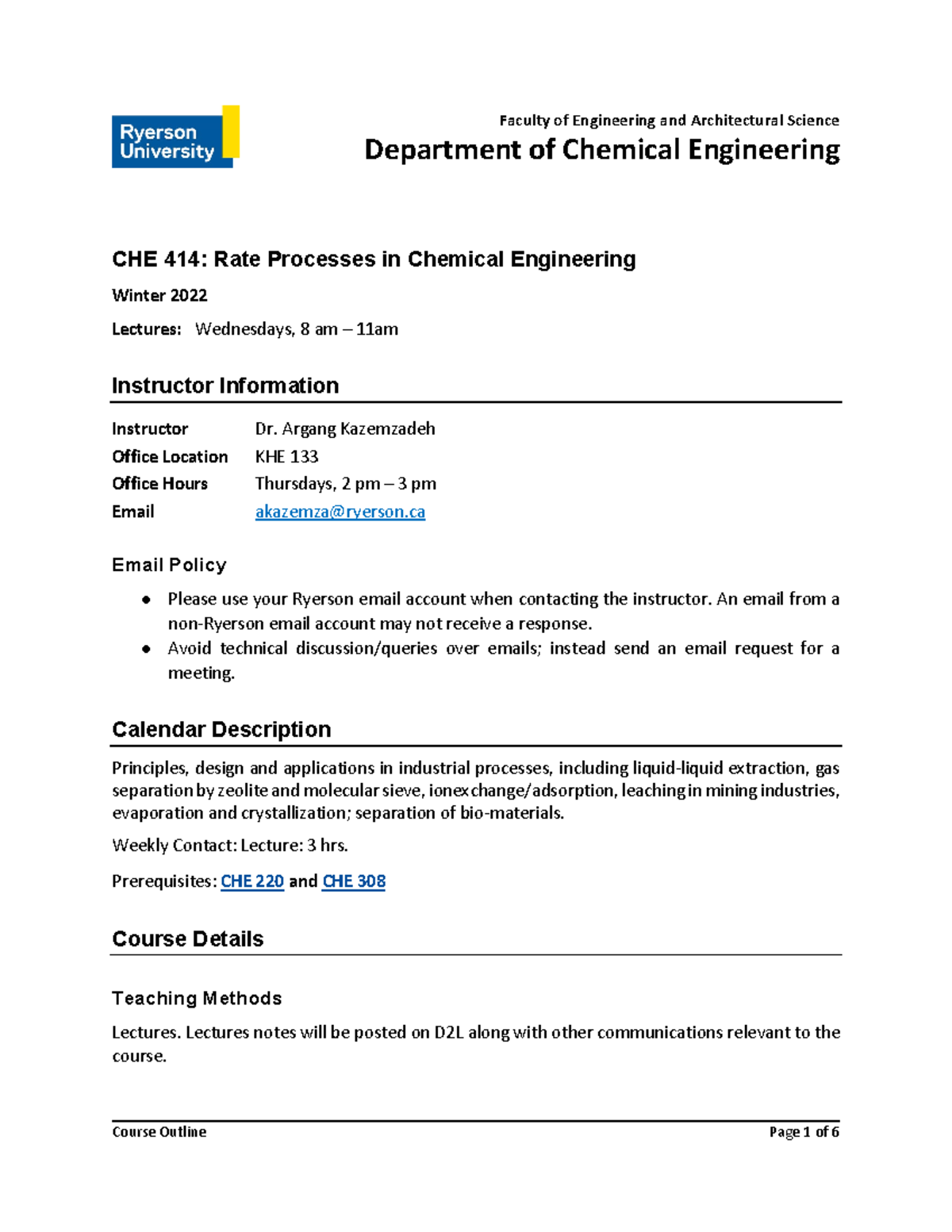 AK CHE 414 Winter 2022 - course outline - Faculty of Engineering and ...