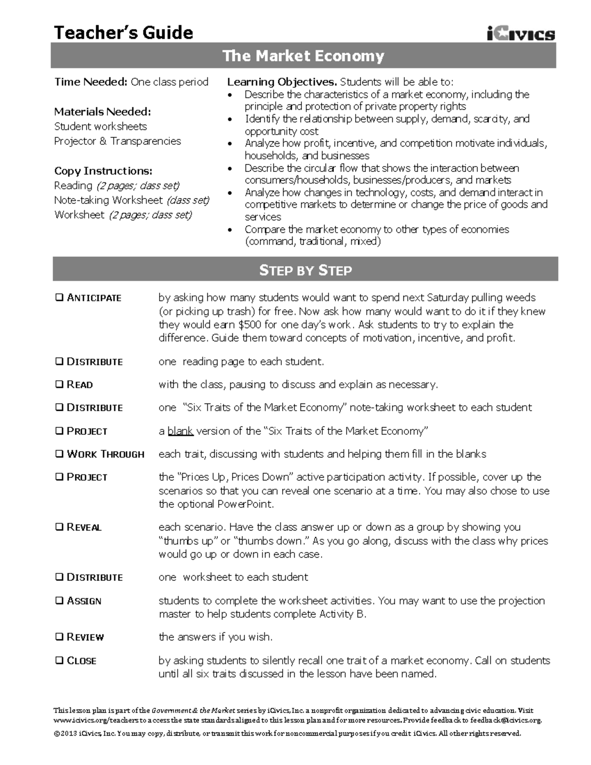 Icivics market economy - The Market Economy Learning Objectives. Students  will be able to:  - Studocu