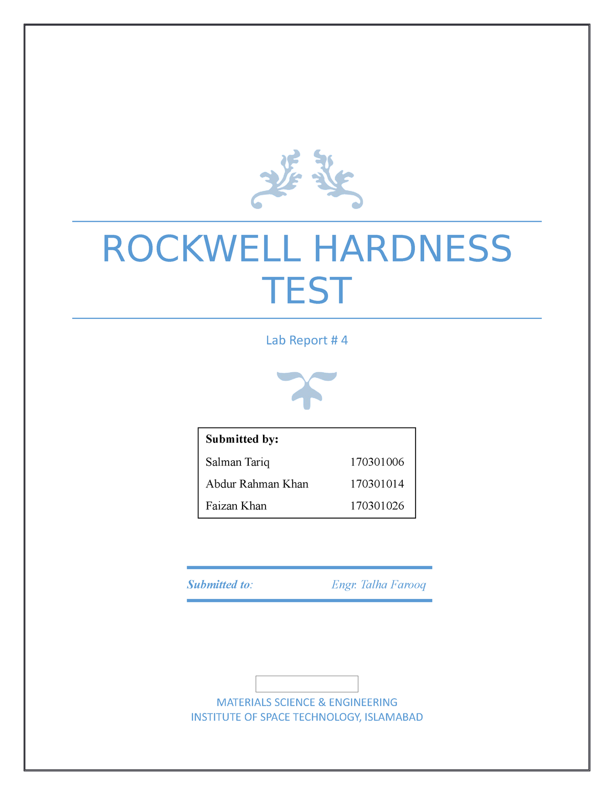 Rockwell - ROCKWELL HARDNESS TEST Lab Report # 4 Submitted By: Salman ...