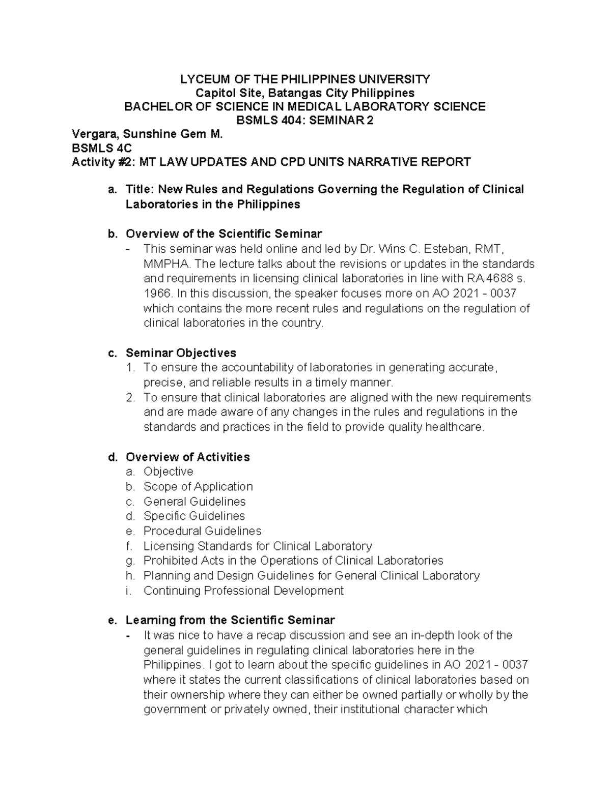 Narrative Report MT LAWS AND CPD Units Vergara S LYCEUM OF THE PHILIPPINES UNIVERSITY Capitol