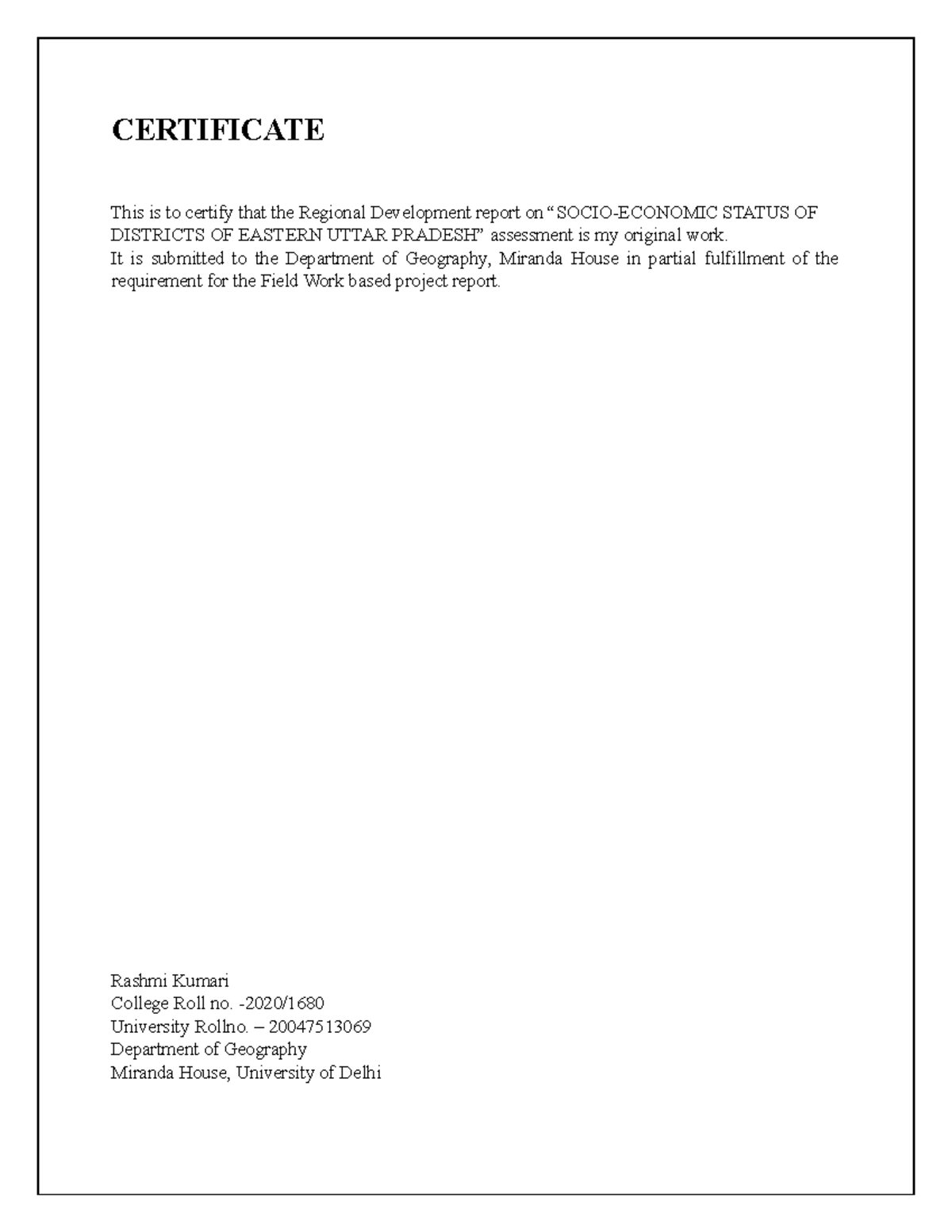 Eastern UP Report CERTIFICATE This is to certify that the Regional