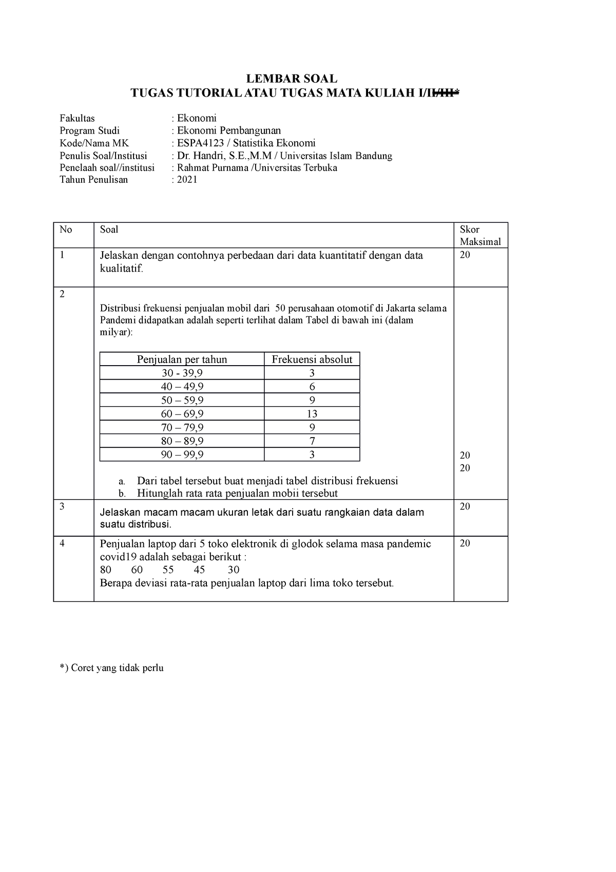 ESPA4123 Tugas 1 - Huhg - LEMBAR SOAL TUGAS TUTORIAL ATAU TUGAS MATA ...