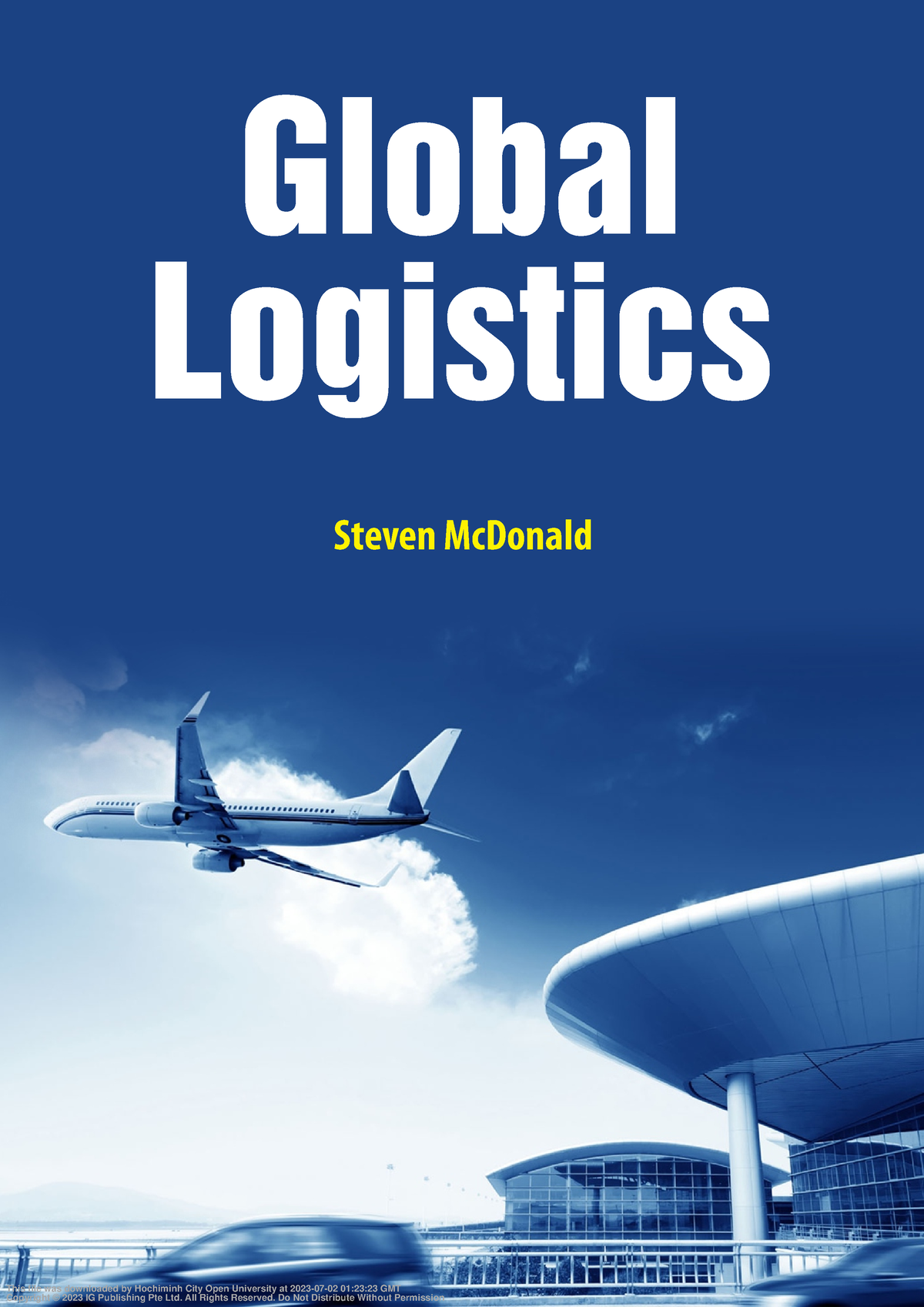 Global Logistics [p1-40] - Steven McDonald Global Logistics GLOBAL ...