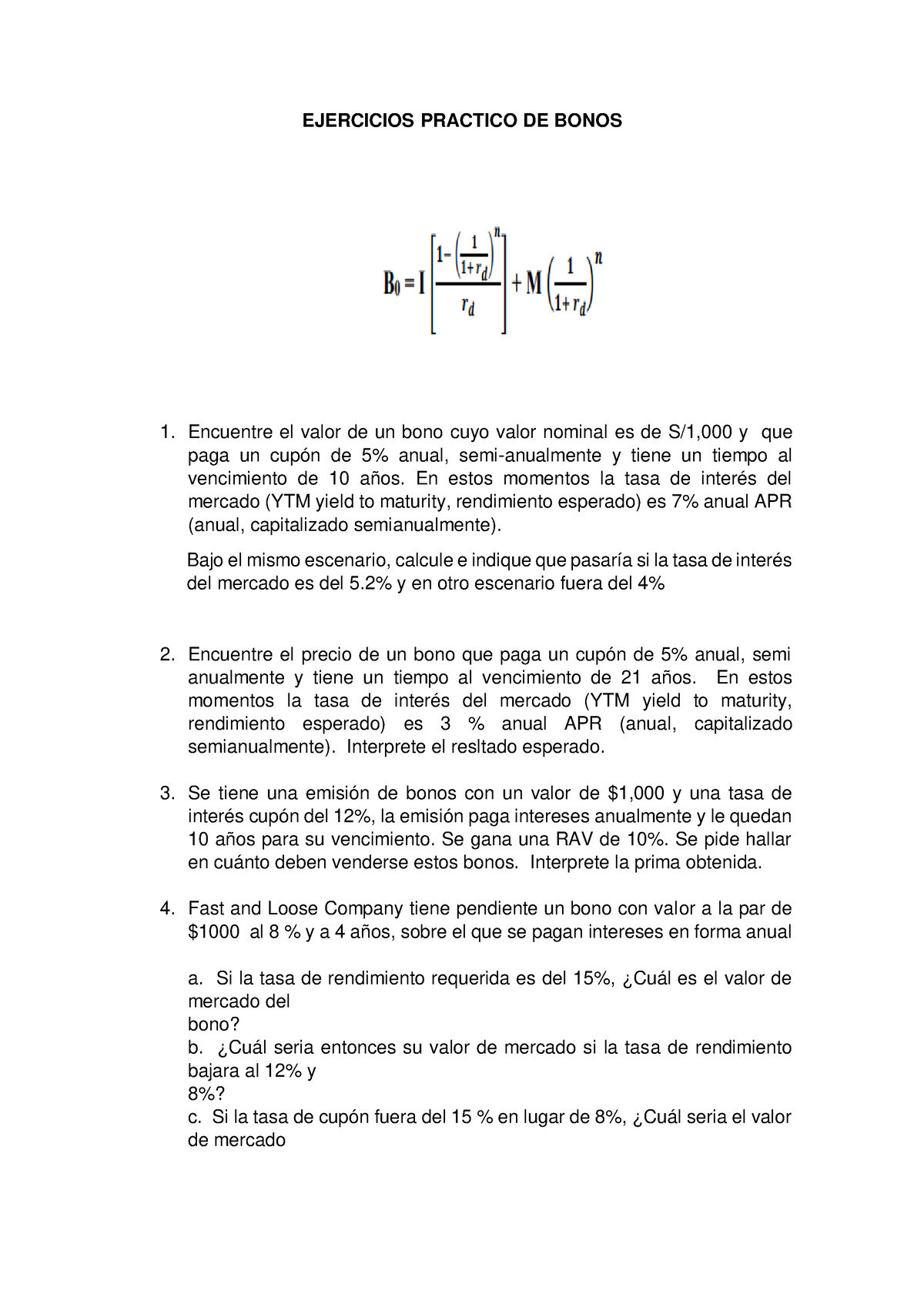 Ejercicios Practico DE Bonos - EJERCICIOS PRACTICO DE BONOS Encuentre ...