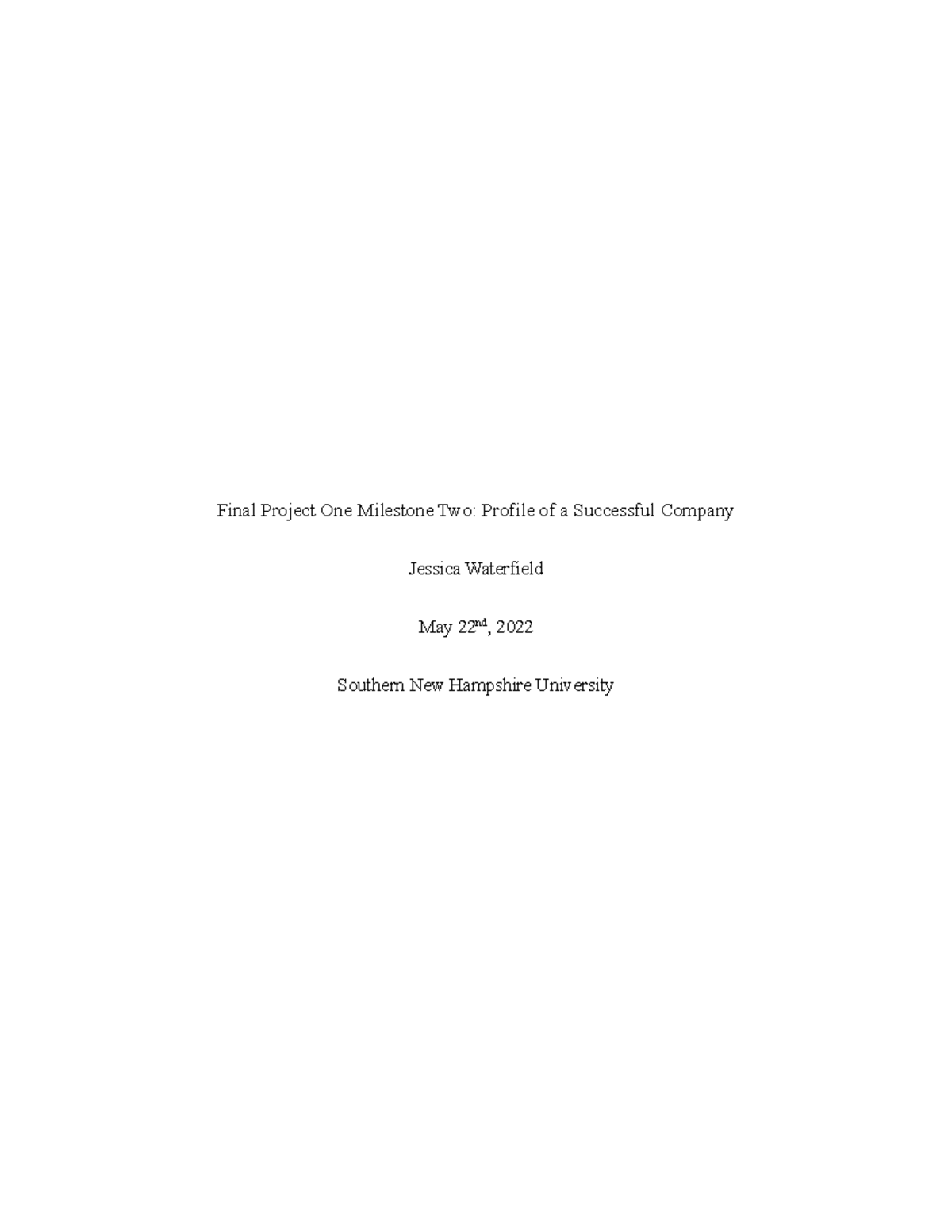 3-2 Final Project One Milestone Two - Final Project One Milestone Two ...