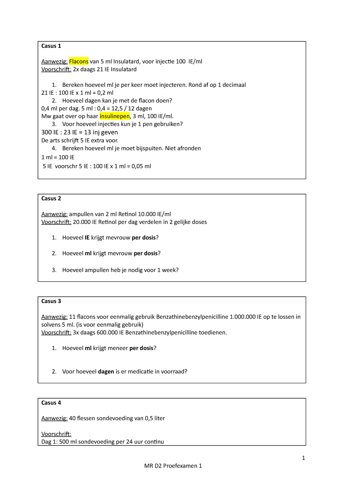 Mr D2 Proefexamen 1 - Casus 1 Aanwezig:Voorschrift: Flacons Van 5 Ml  Insulatard, Voor Injectie 100 - Studeersnel