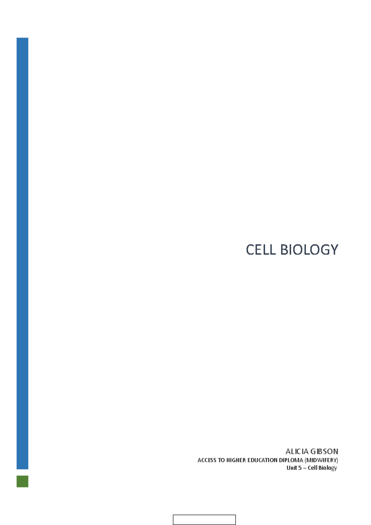 Unit 5 - Cell Biology - Illustrated Report - ALICIA GIBSON ACCESS TO ...