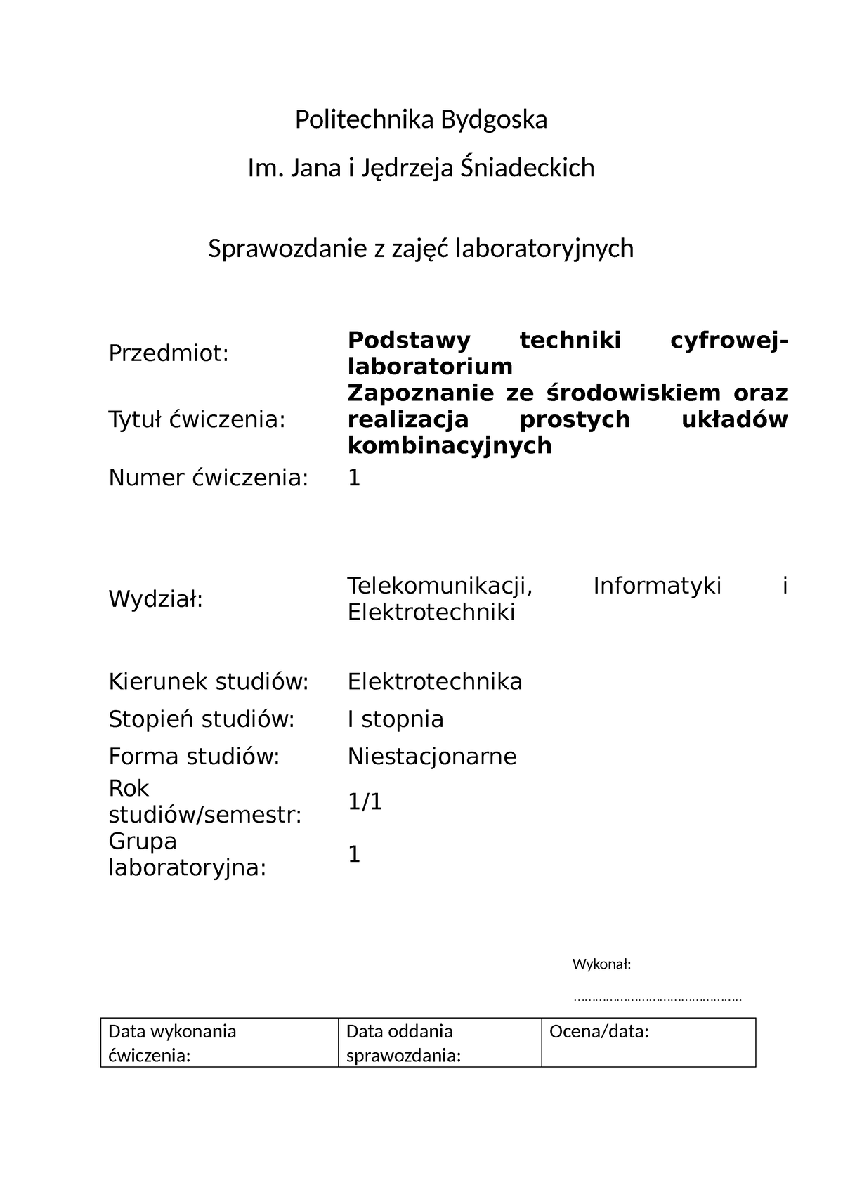 Technologia Cyfrowa - Politechnika Bydgoska Im. Jana I Jędrzeja ...