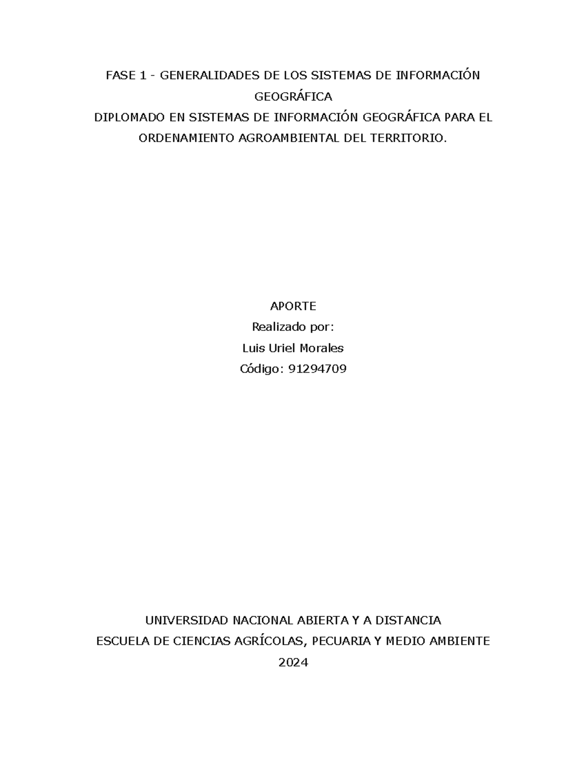 Fase 1 Generalidades De Los Sistemas De Información Geográfica Fase