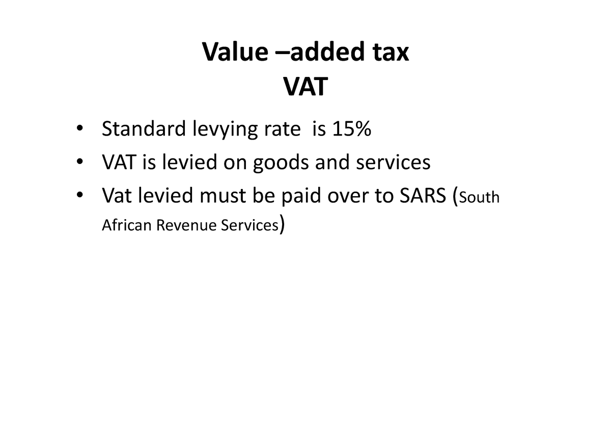 1. Value Added Tax - Value –added Tax VAT Standard Levying Rate Is 15% ...