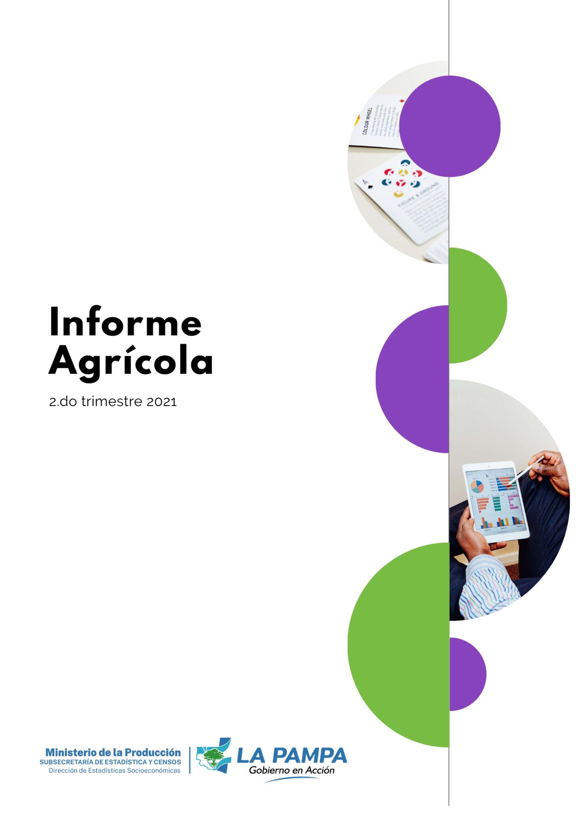 Informe Agrícola 2 Trimestre 21 - Casa De Gobierno – 1er Piso – Santa ...