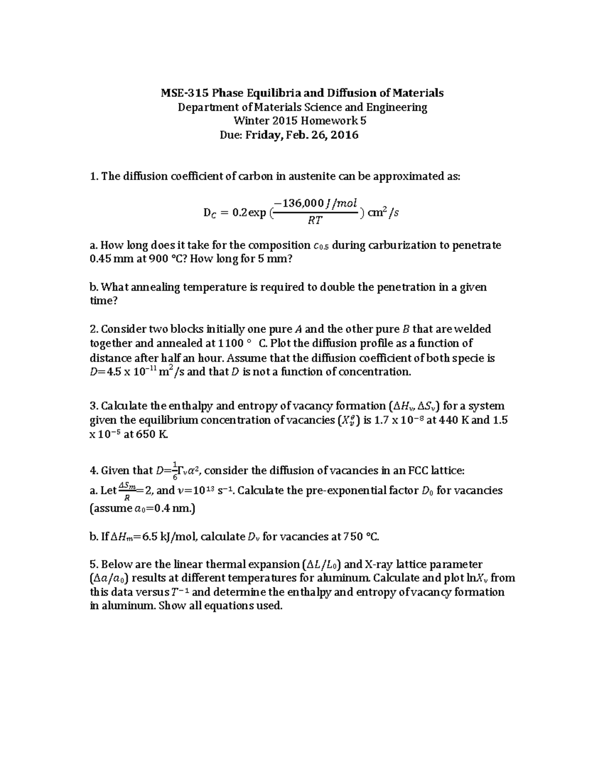 MSE315 Homework 5 2016 - Phase Equilibria & Diffusion of Materials ...