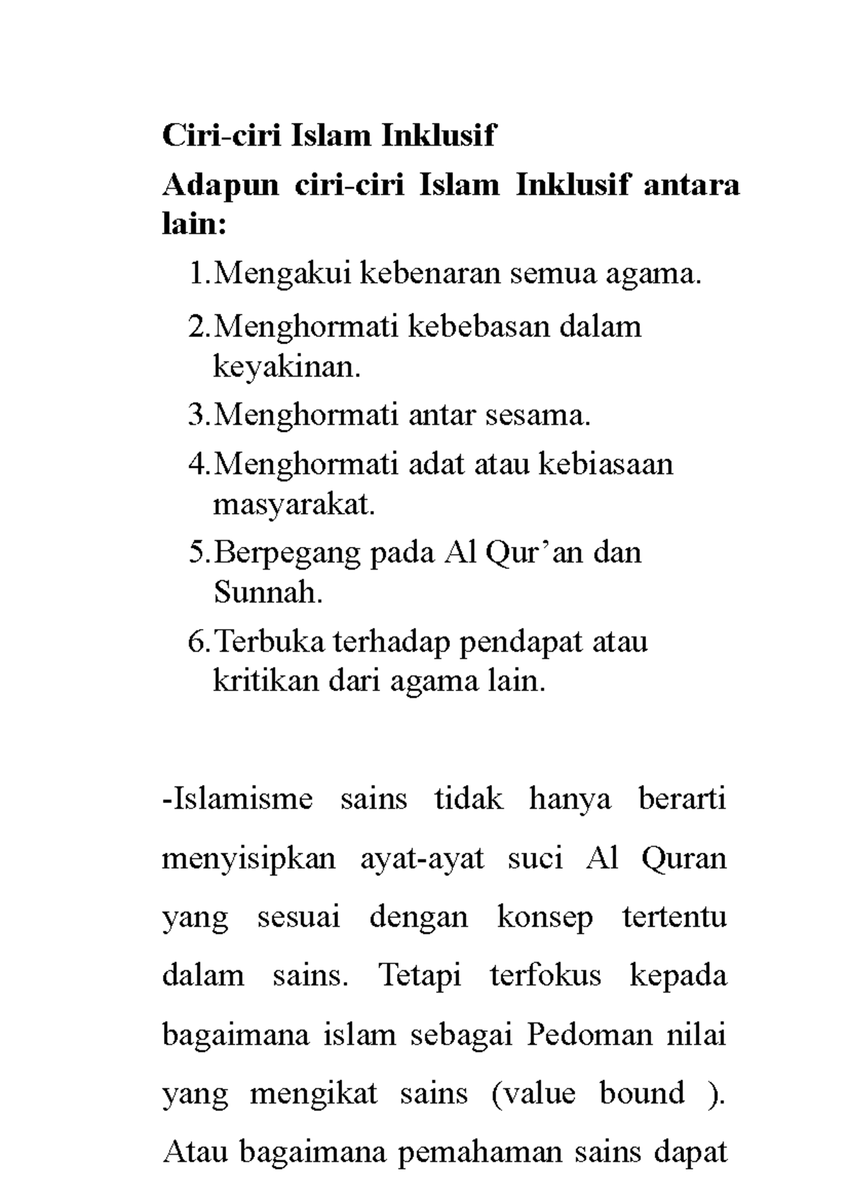 Ciri-ciri Islam Inklusif - 2 kebebasan dalam keyakinan. 3 antar sesama ...