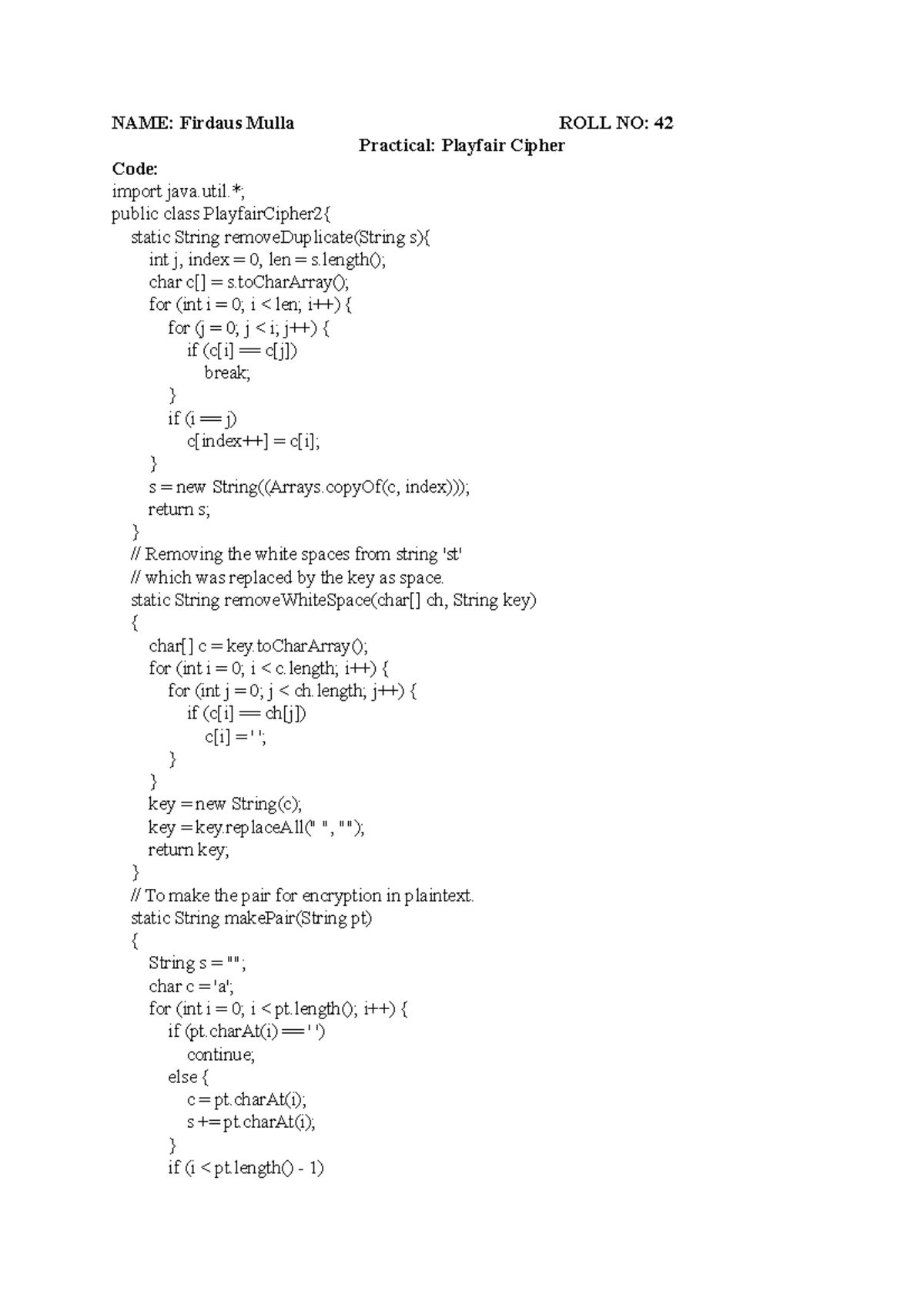 42 Firdaus Playfair Cipher - NAME: Firdaus Mulla ROLL NO: 42 Practical ...