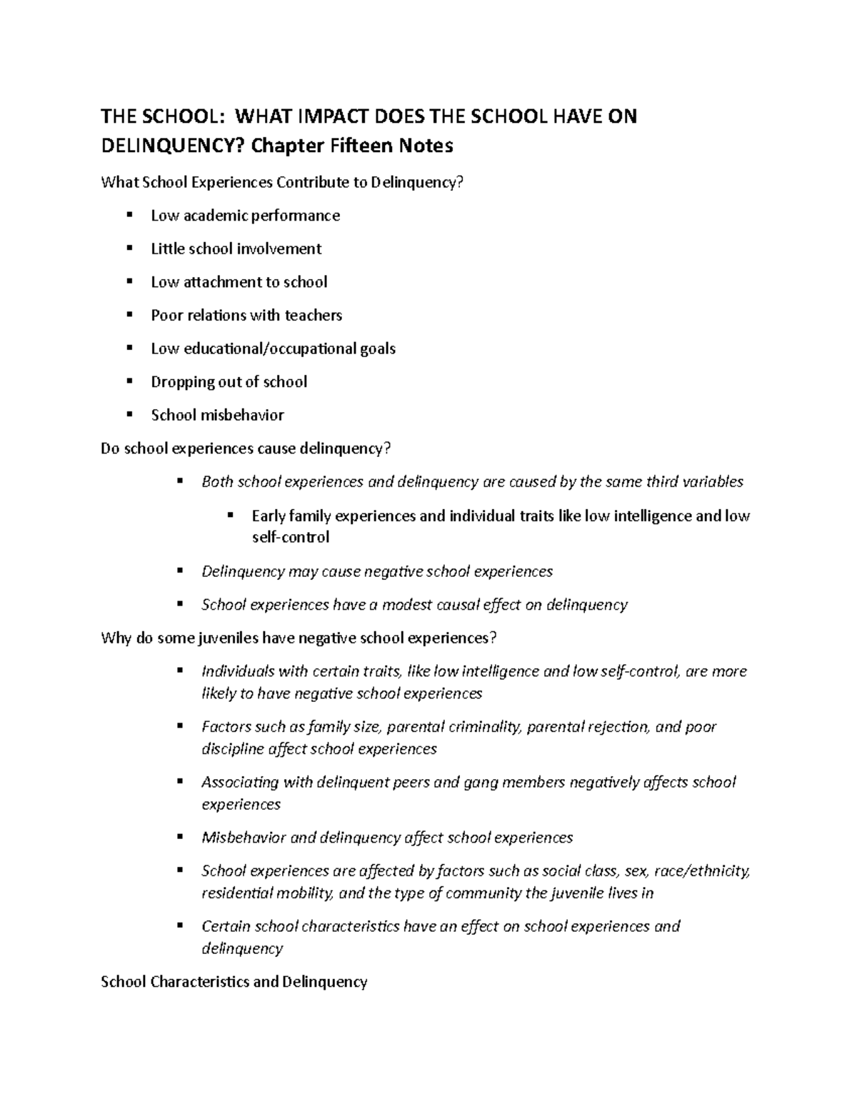 Juvenile Delinquency Ch.15 Notes THE SCHOOL WHAT IMPACT DOES THE