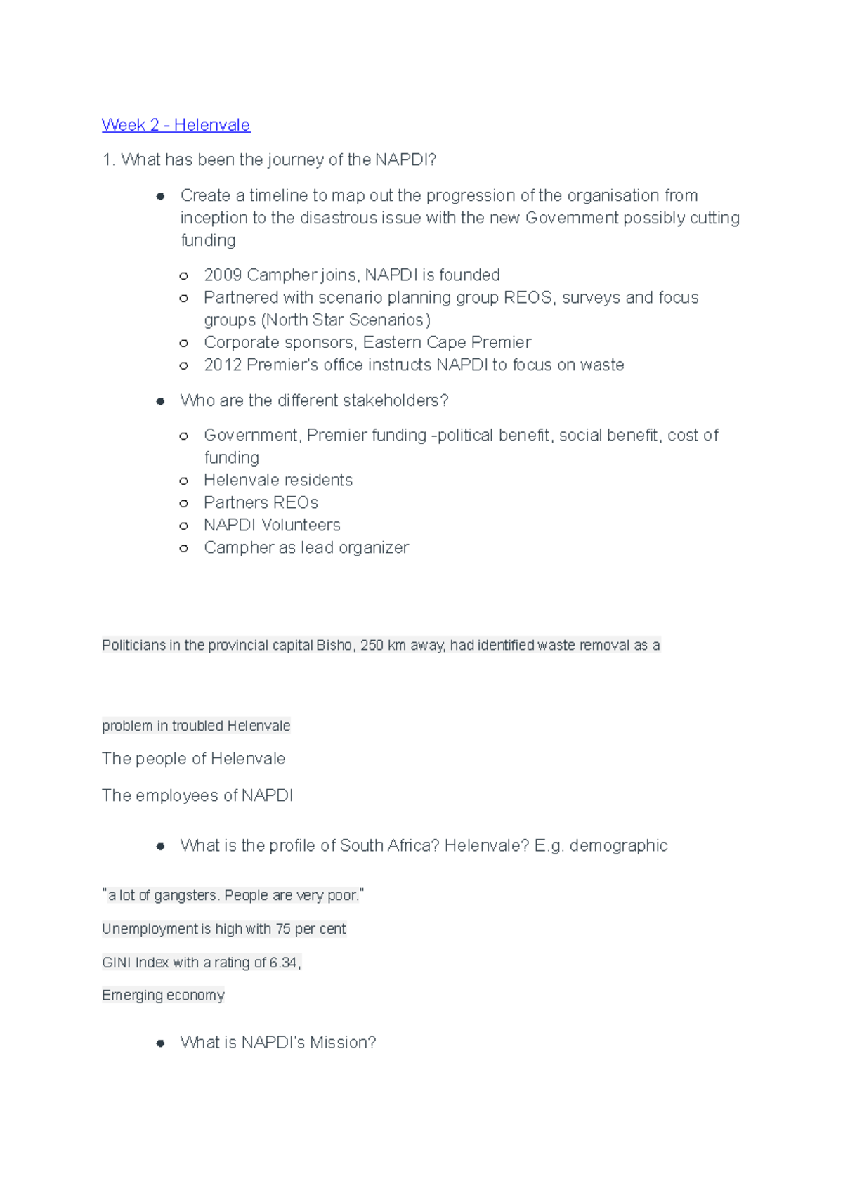 BUSS 1000 Case Studies Week 2 Helenvale What has been the journey