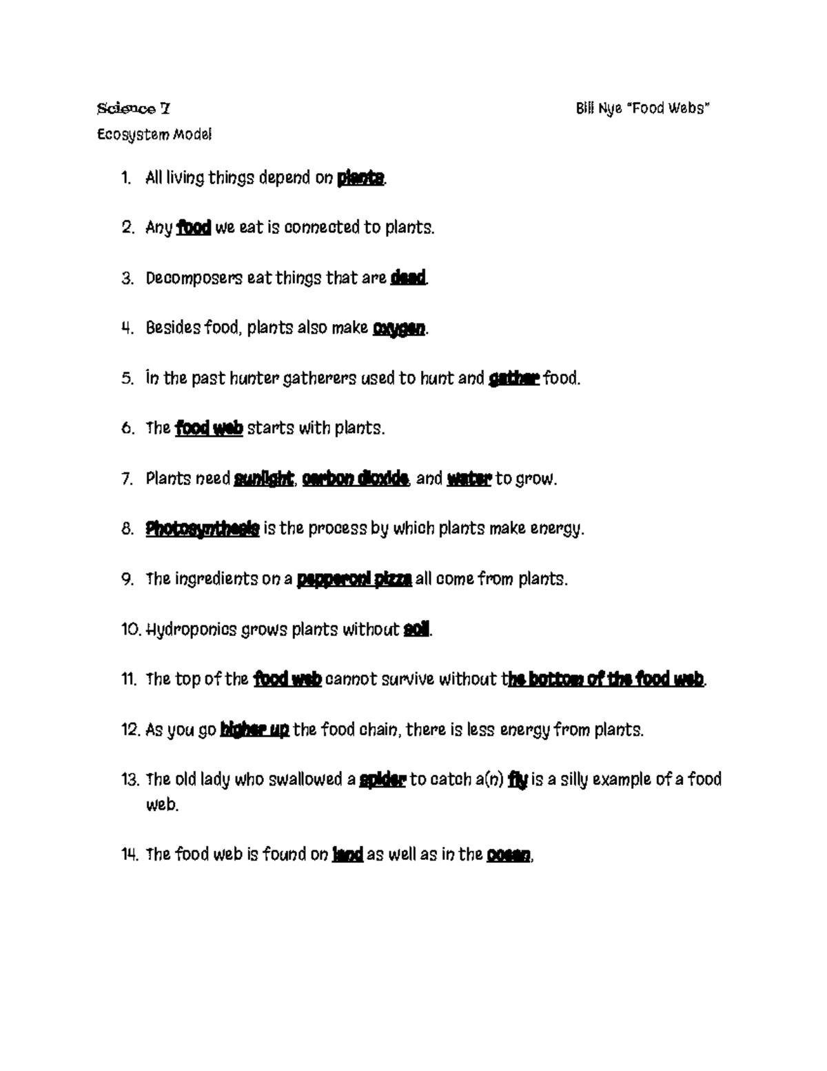 BN Food Webs Worksheet - Science 7 Bill Nye “Food Webs” Ecosystem Model 1.  All living things depend - Studocu
