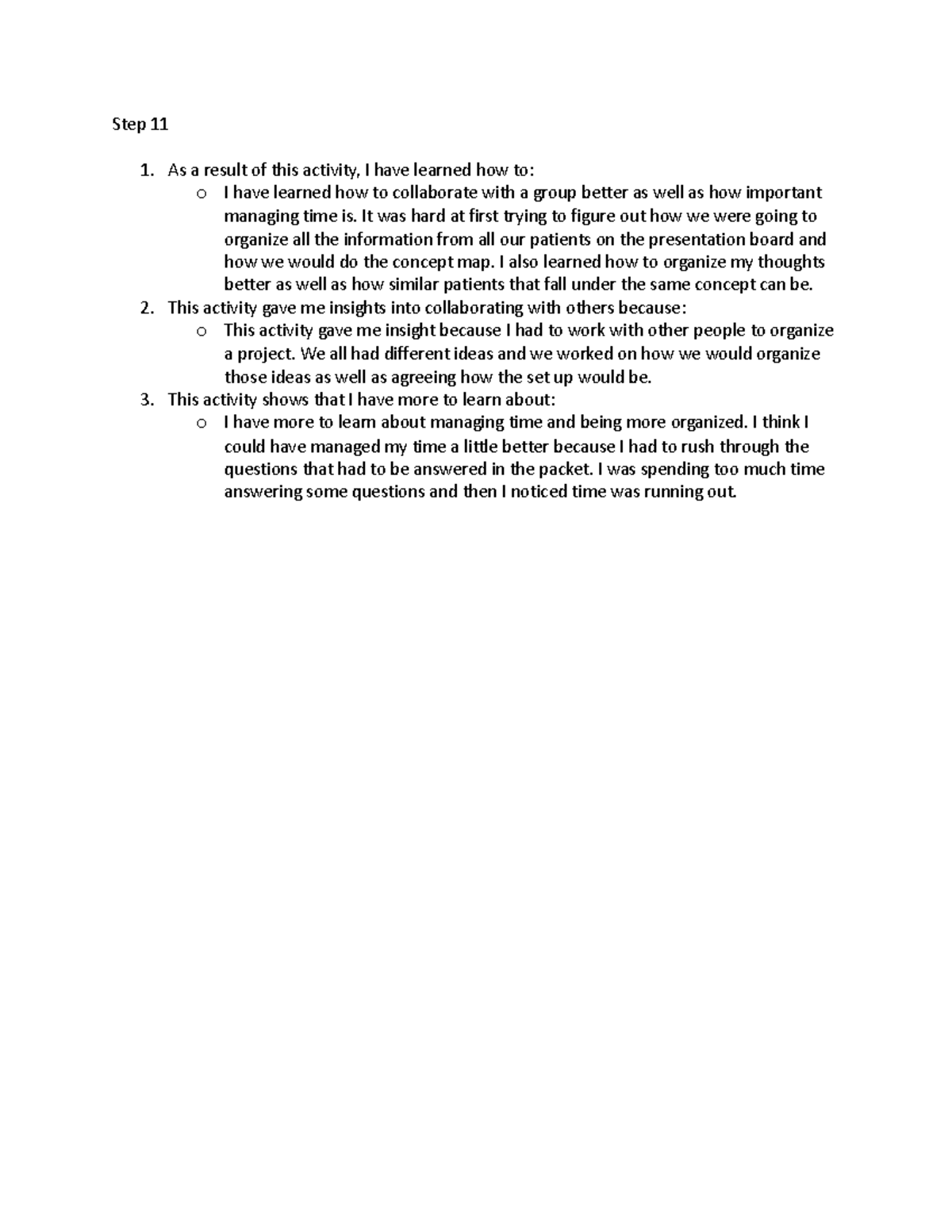 Step 11 - writing assignment - Step 11 As a result of this activity, I ...