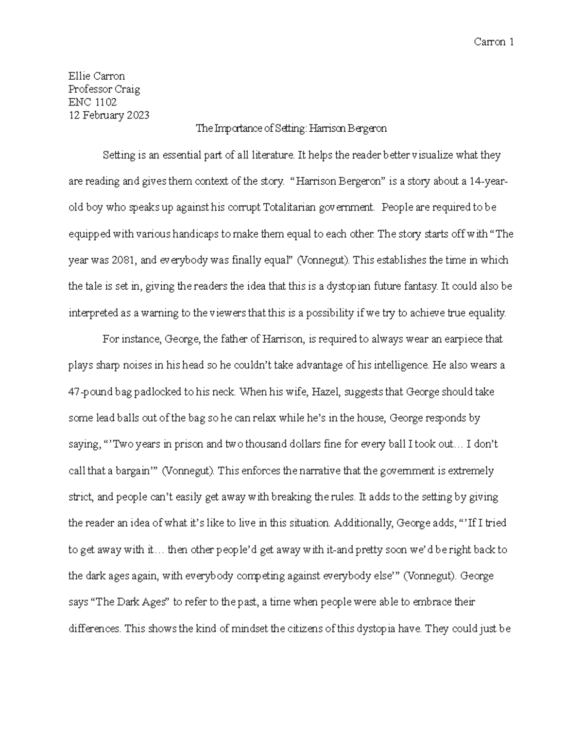 The Importance of SettingHarrison Bergeron Carron 1 Ellie Carron