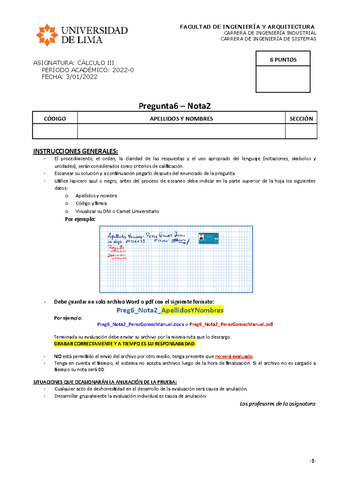 A1 Preg 6 Nota2 Apellidos Nombres - ASIGNATURA: CÁLCULO III PERÍODO ...