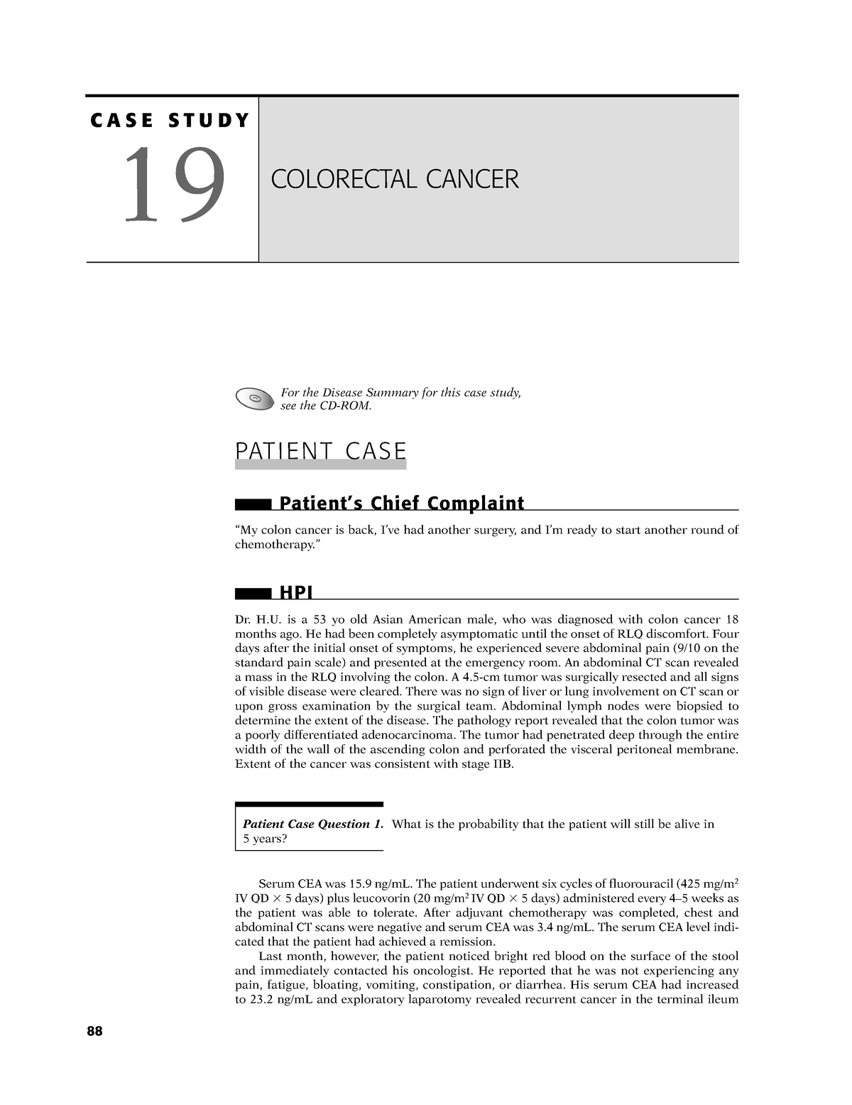 Colorectal Cancer a case study review 88 PAT I E N T C A S E