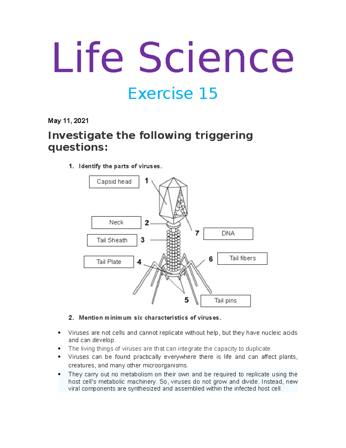 Exercise 15 life science May 11, 2021 Investigate the following