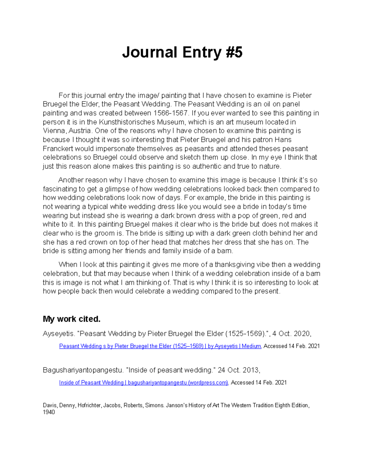 Journal Entry 5 Art History Journal Entry For this journal entry the