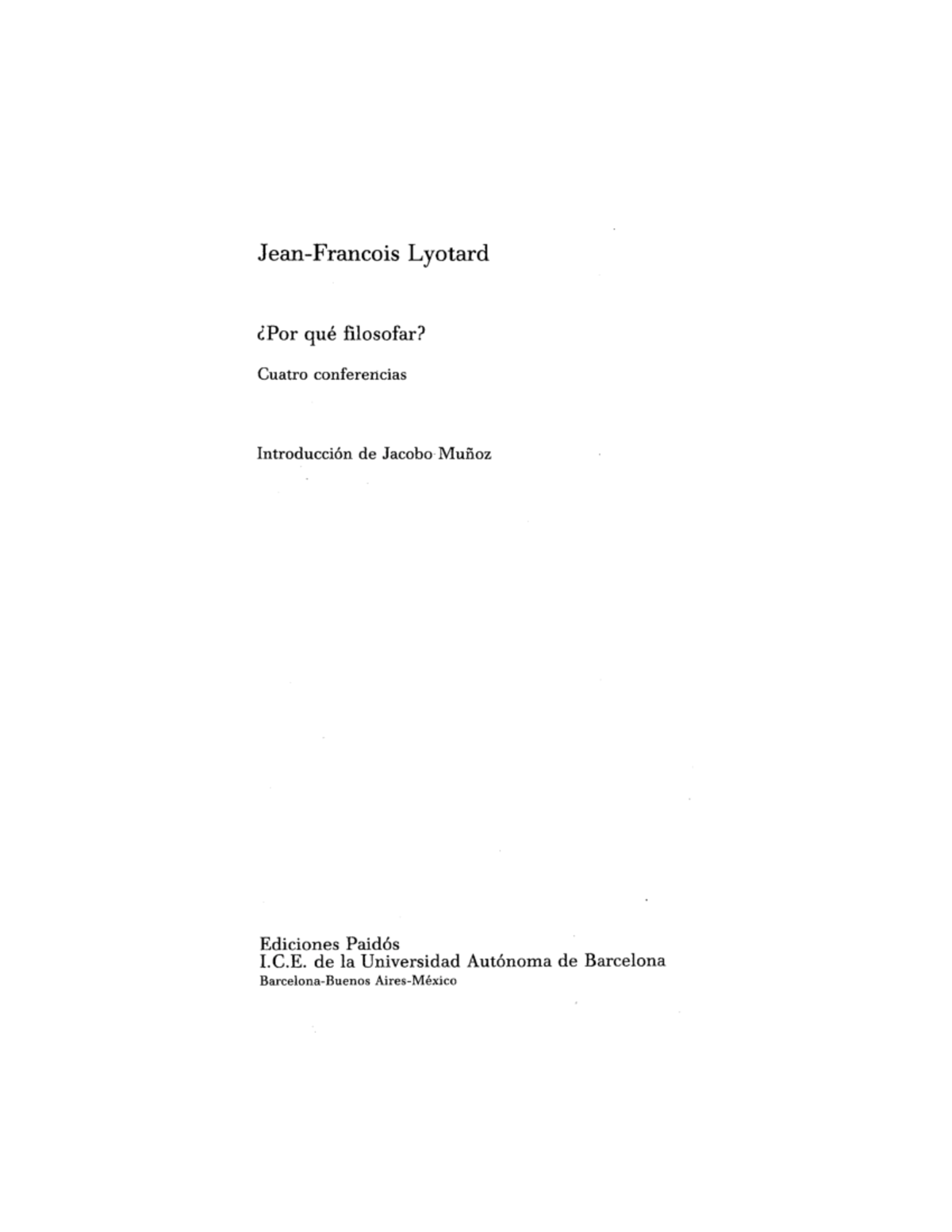 Jean Francois Lyotard Por Que Desear - Jean-Francois Lyotard ¿Por Qué ...