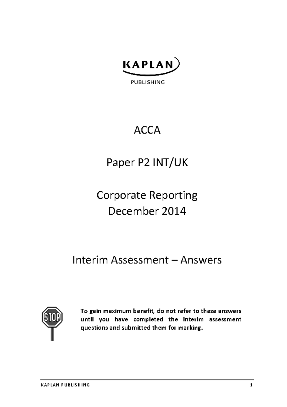 ACCA P2 INT-UK Interim Assessment - Answers D14 - ACCA Paper P2 INT/UK ...