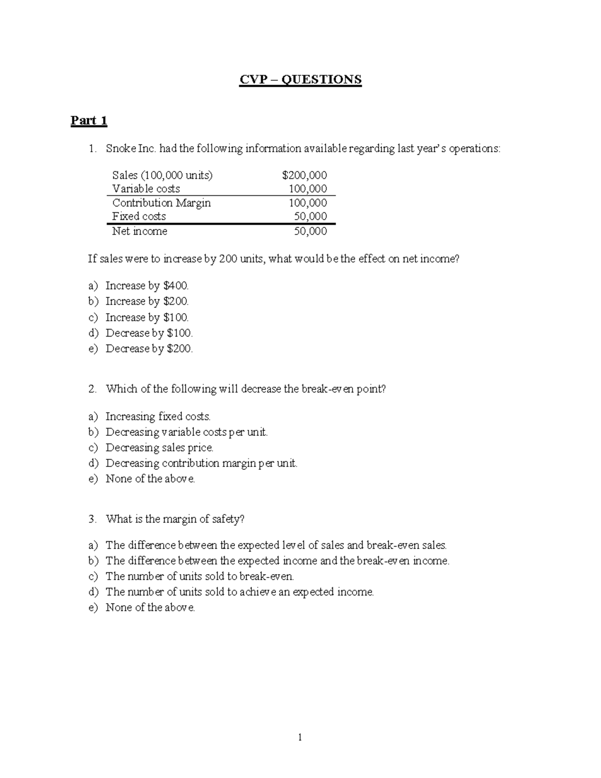 3 CVP Questions - Practice materials for MID 1 - CVP – QUESTIONS Part 1 ...