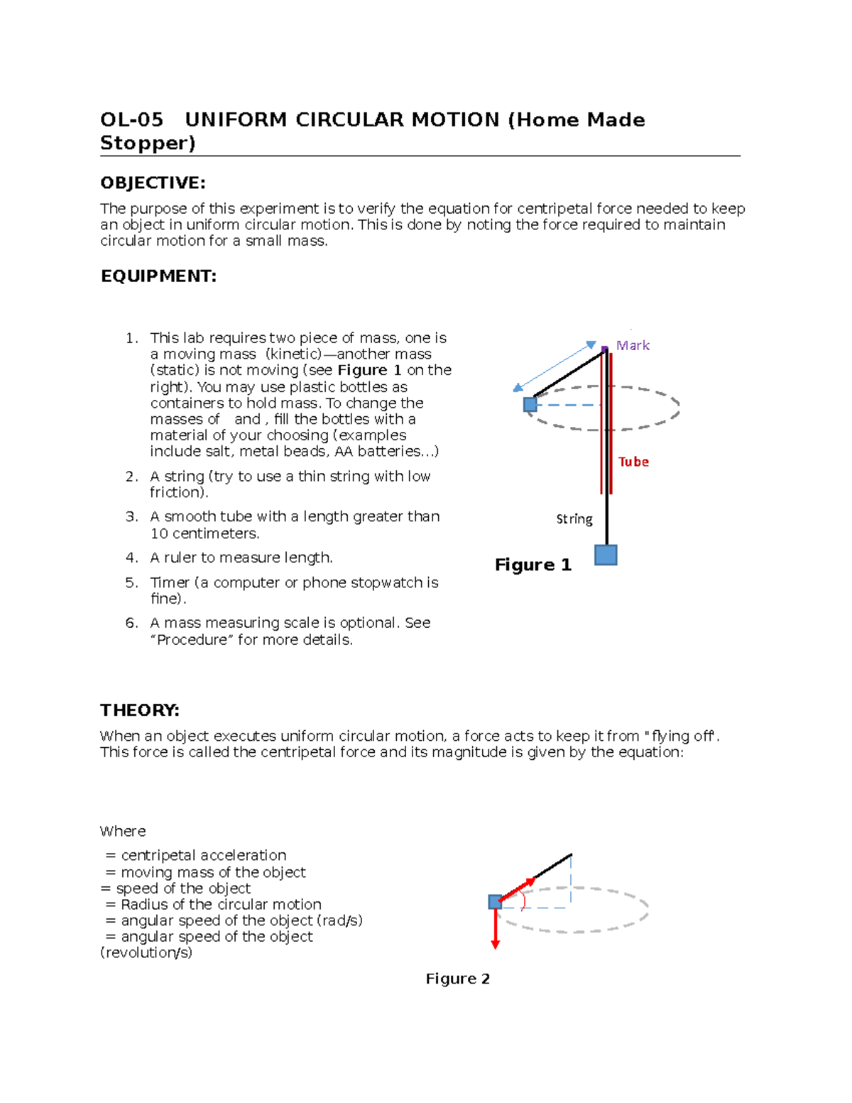 OL05 Uniform Circular Motion OL05 UNIFORM CIRCULAR MOTION (Home