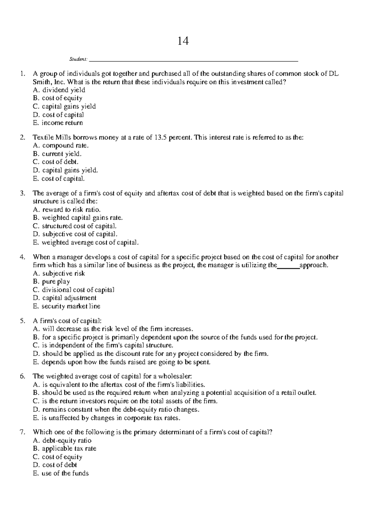 Chap 13 Risk, Cost of Capital, and Valuation - 14 Student: 1. A group ...