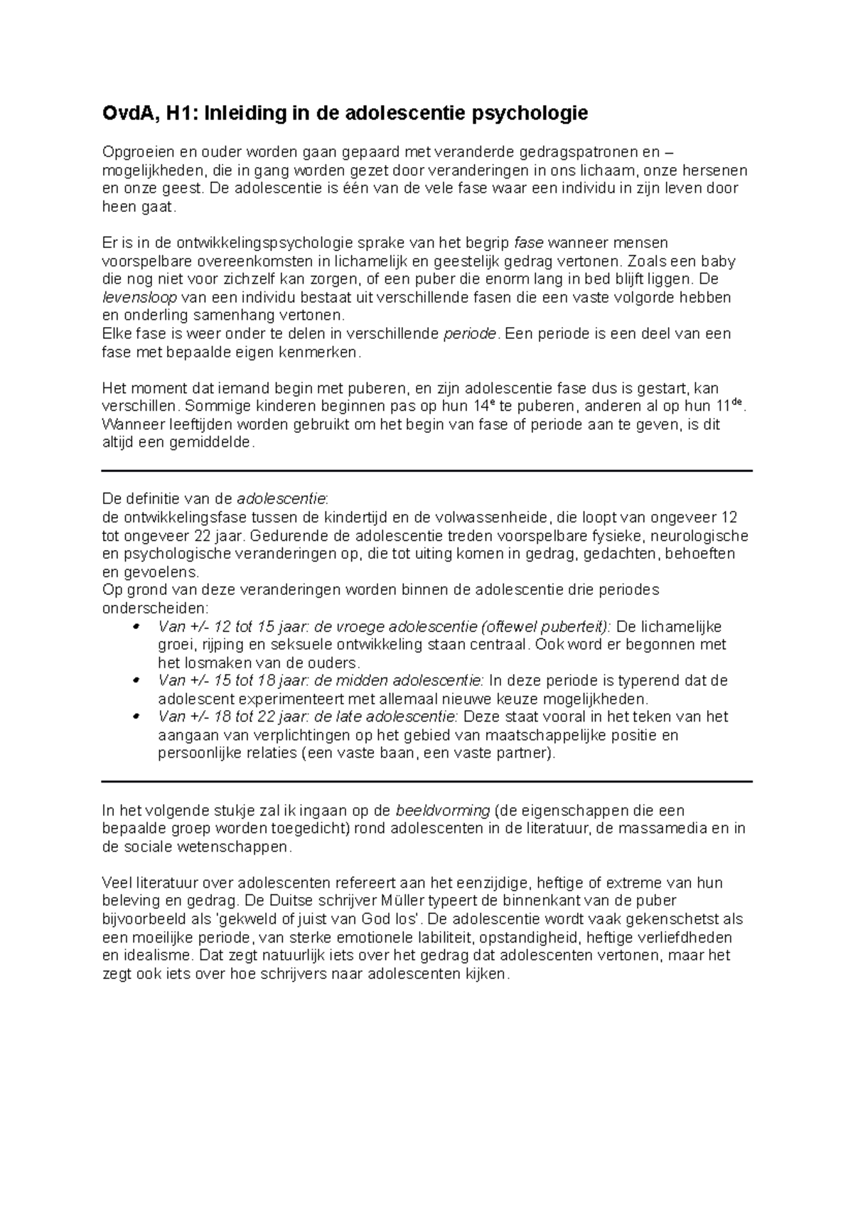 De Adolescentie Psychologie Samenvatting H1 T/m 6 - OvdA, H1: Inleiding ...