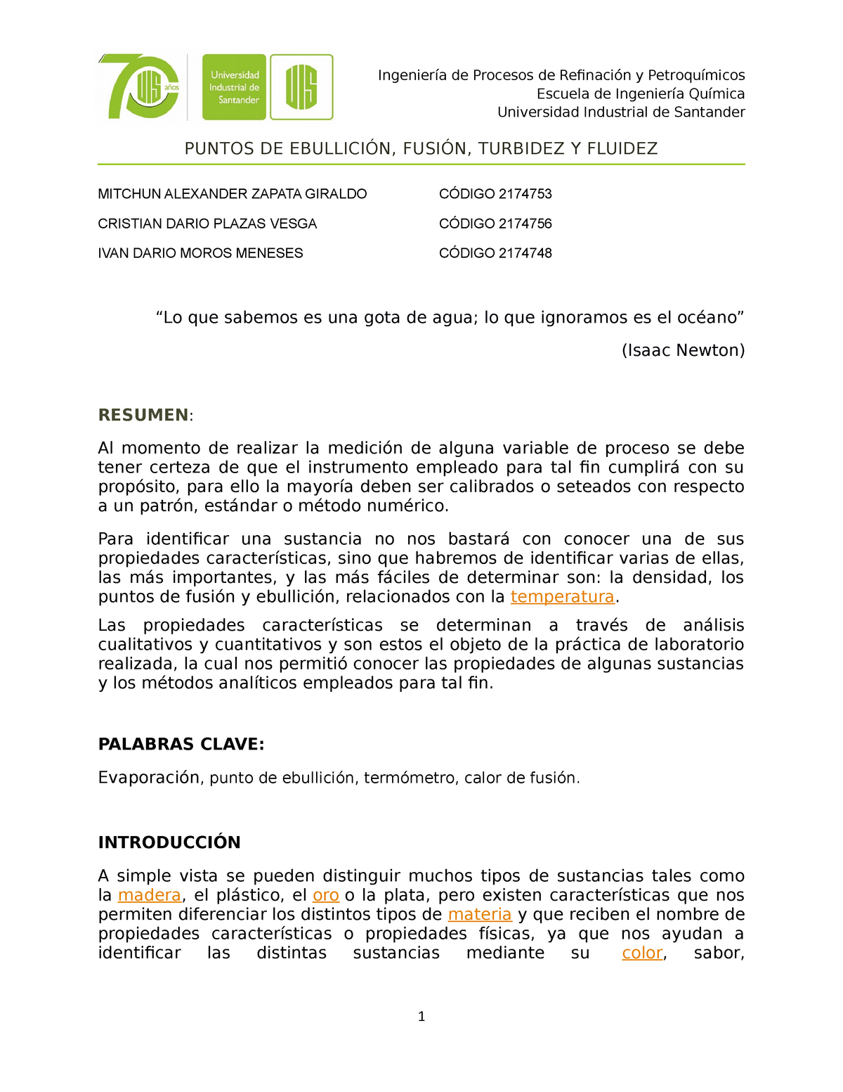 PUNTOS DE EBULLICIÓN, FUSIÓN, TURBIDEZ Y FLUIDEZ - Ingeniería de Procesos  de Refinación y - Studocu