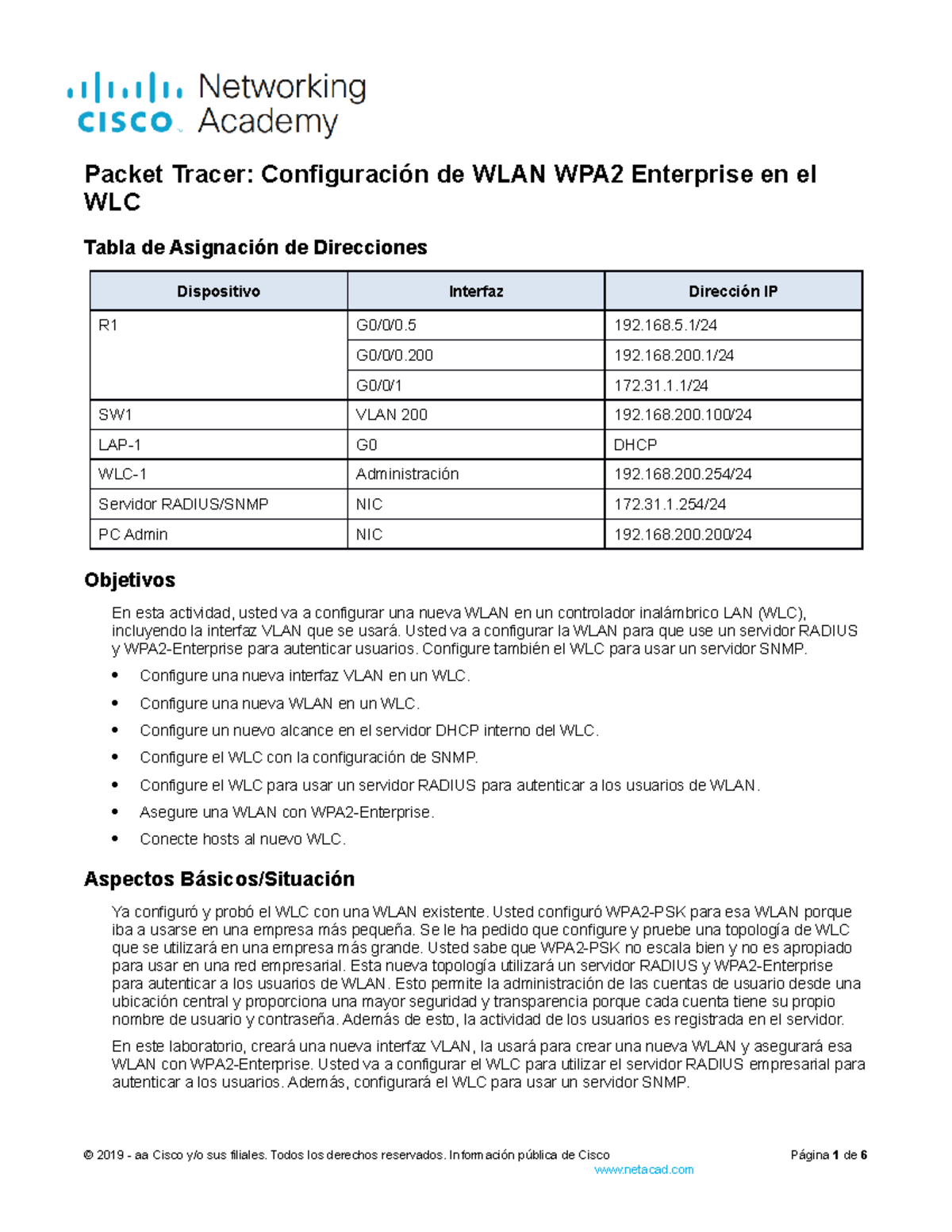 13.3.12 Packet Tracer - Configure a WPA2 Enterprise WLAN on the WLC ...