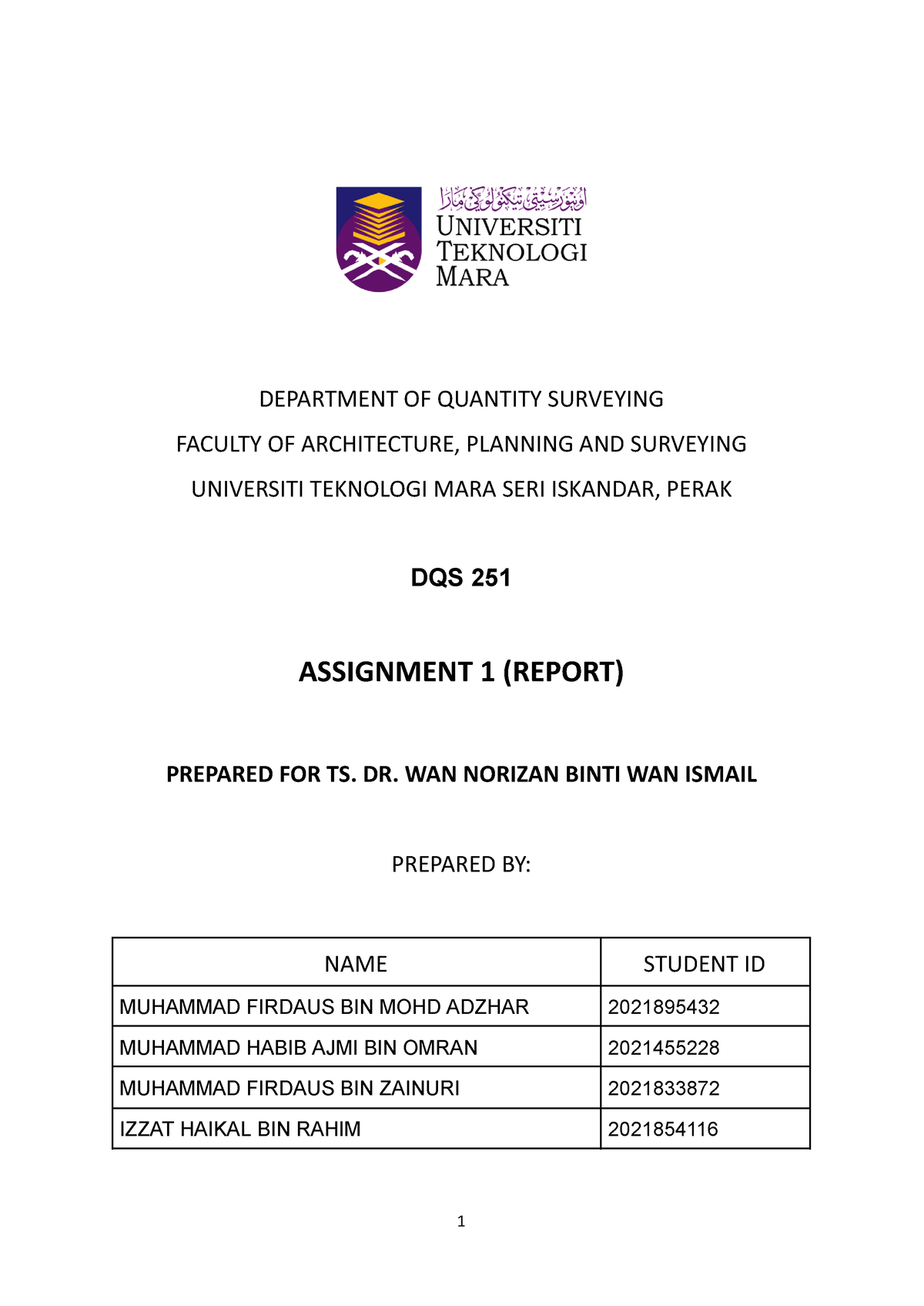 Assignment 1 Report - MEJEMEN - DEPARTMENT OF QUANTITY SURVEYING ...