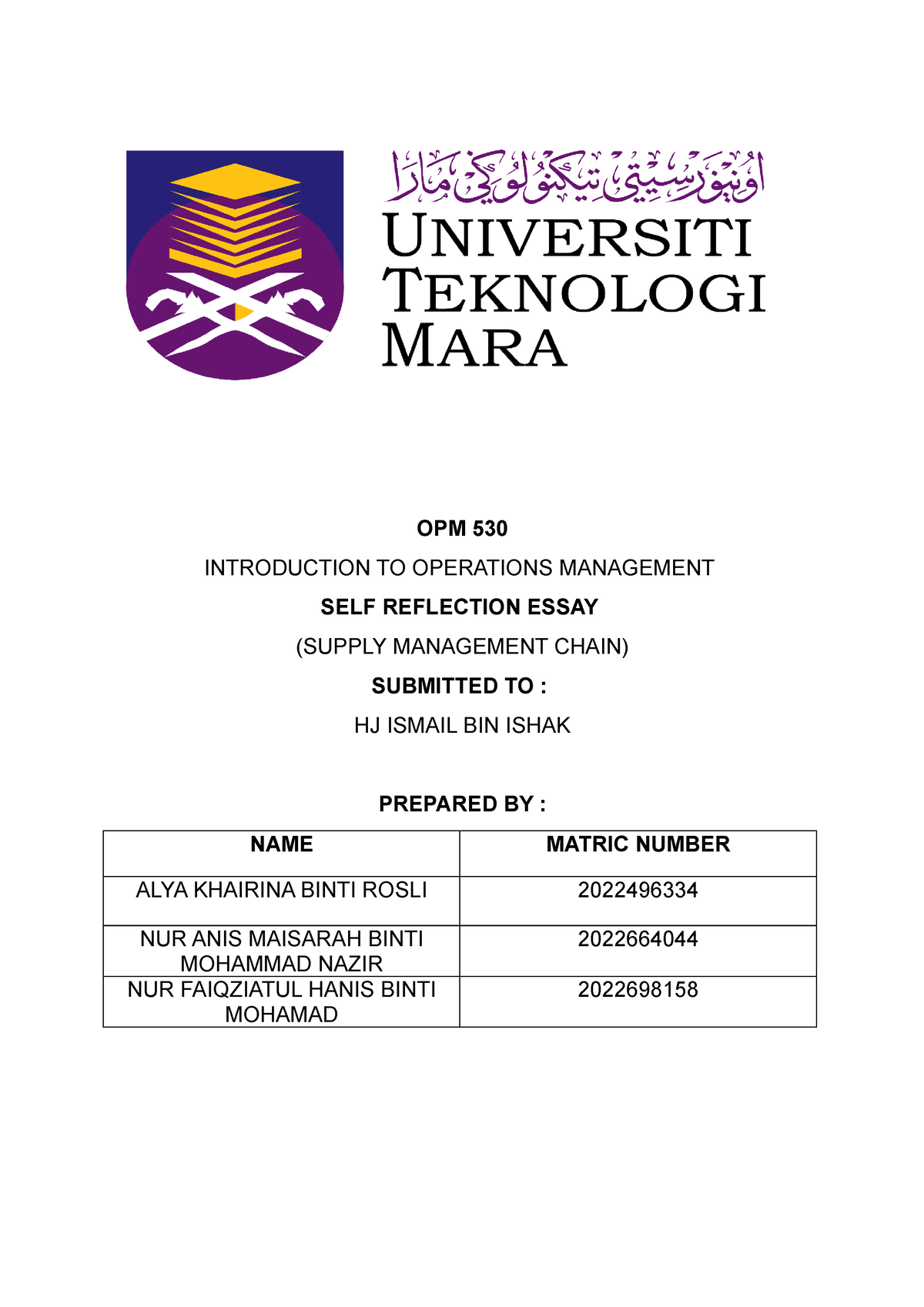 ASS OPM530 reflective essay done - OPM 530 INTRODUCTION TO OPERATIONS ...