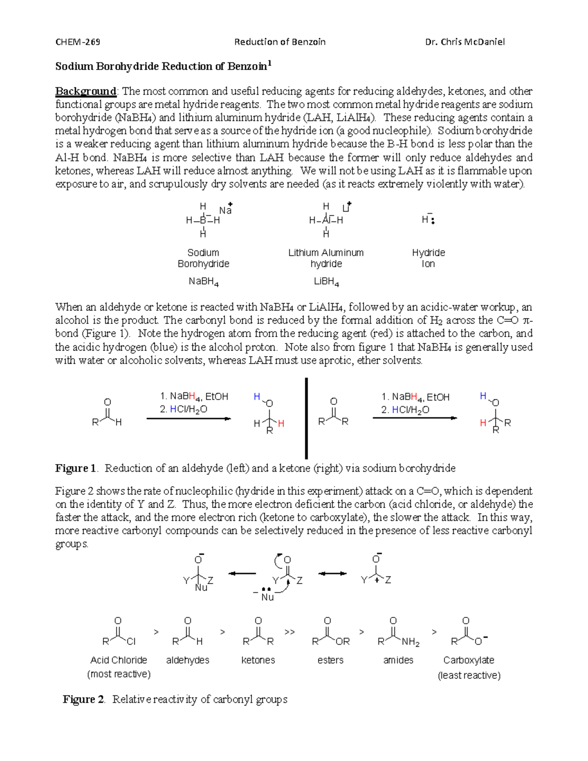 Benzoin - The two most common metal hydride reagents are sodium ...